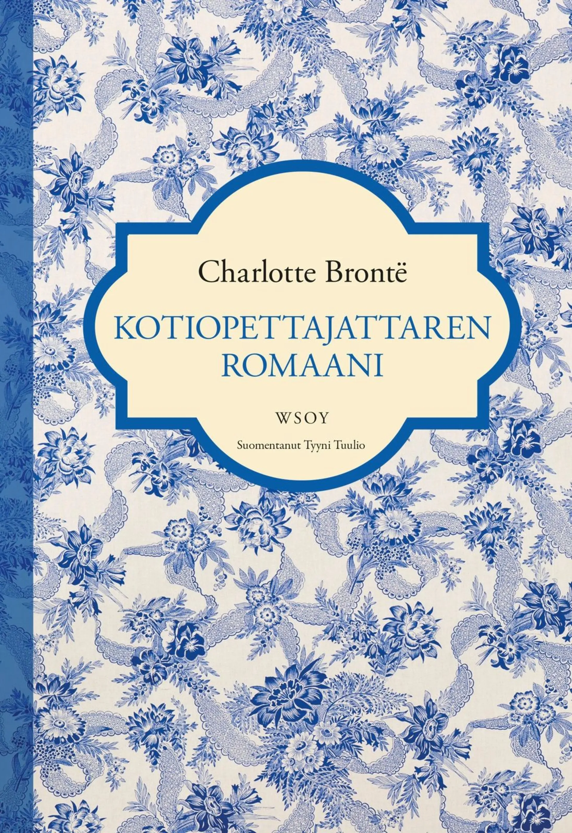 Brontë, Kotiopettajattaren romaani