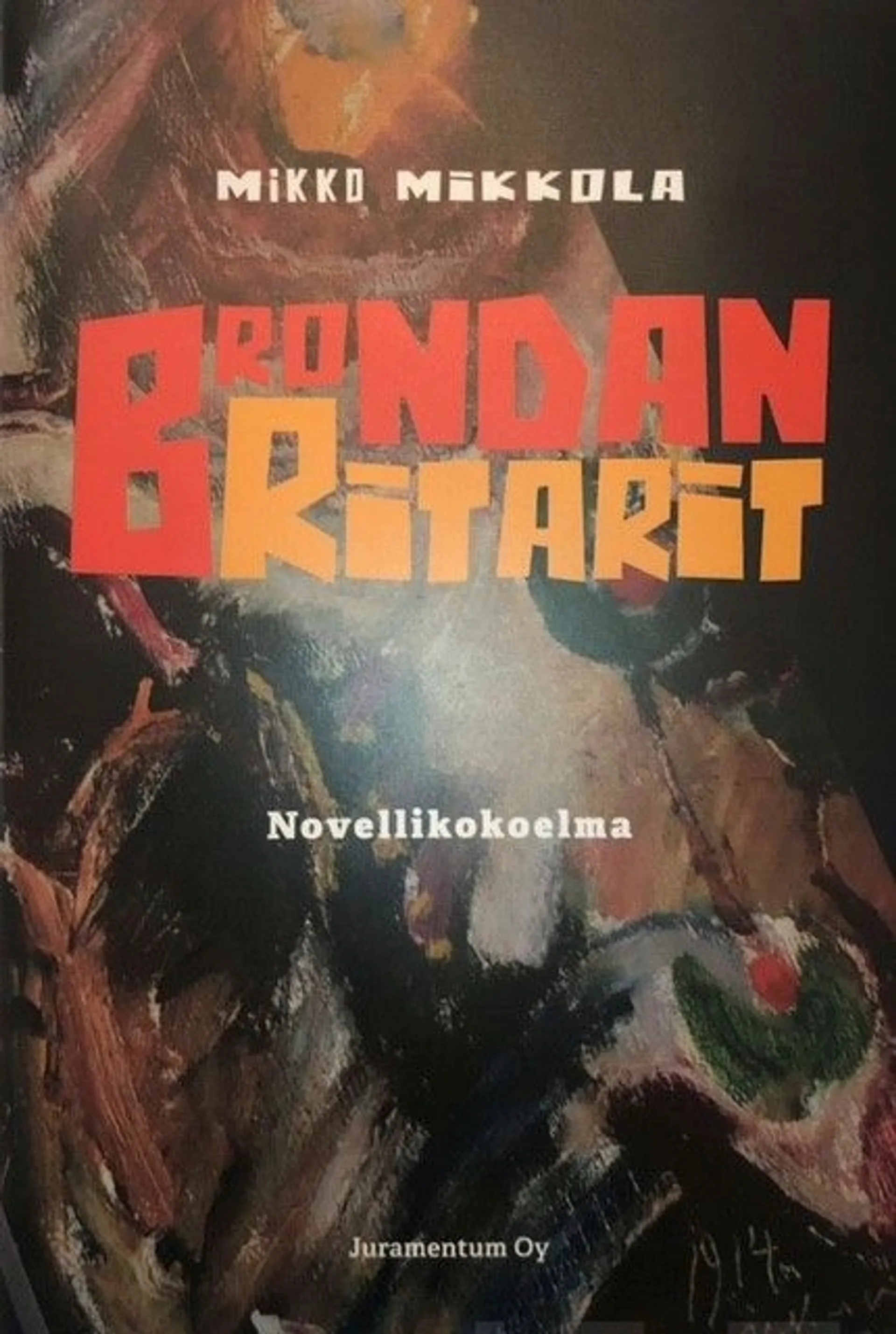 Mikkola, Brondan Ritarit - Novellikokoelma