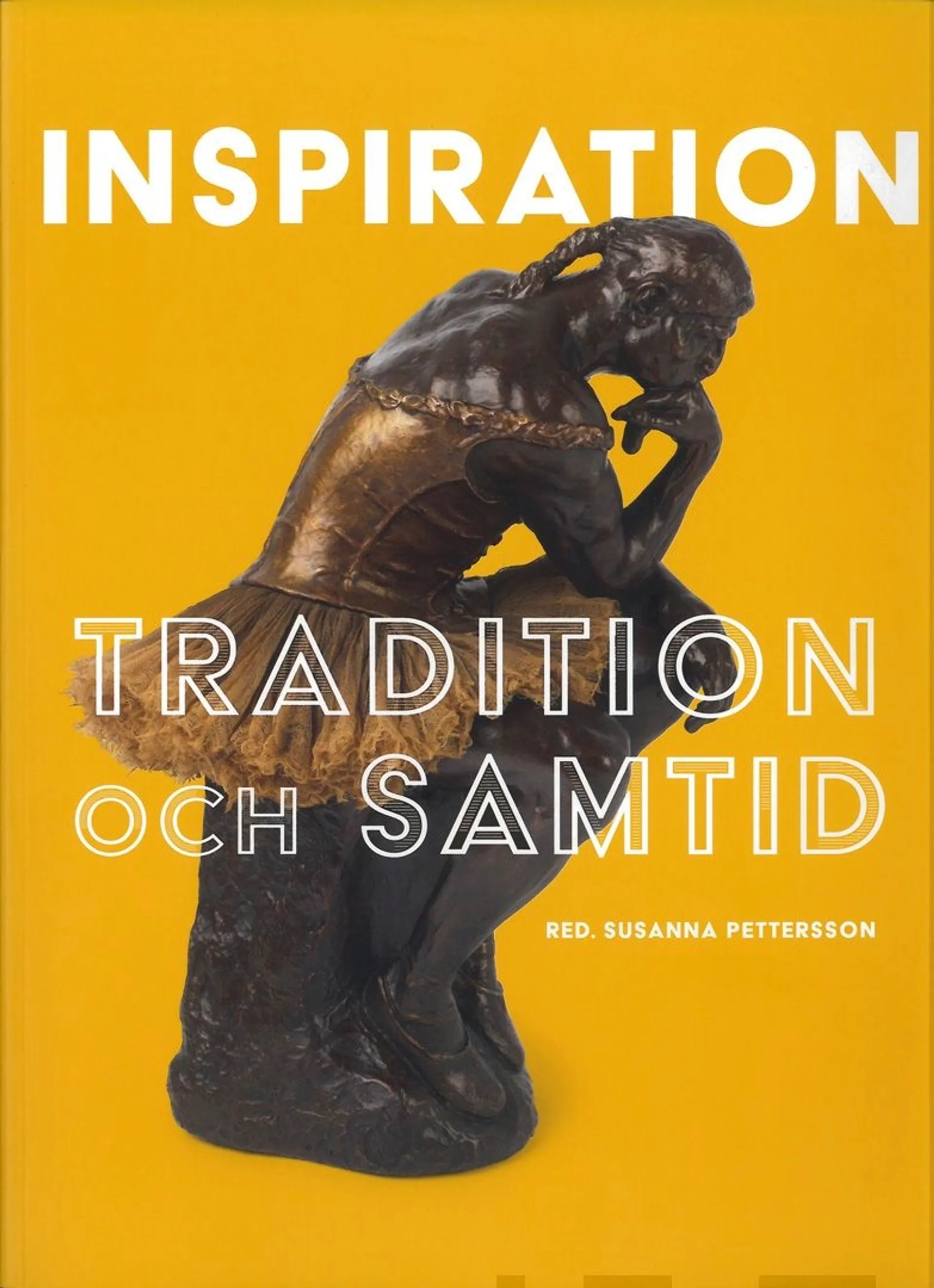 Inspiration - Tradition och samtid