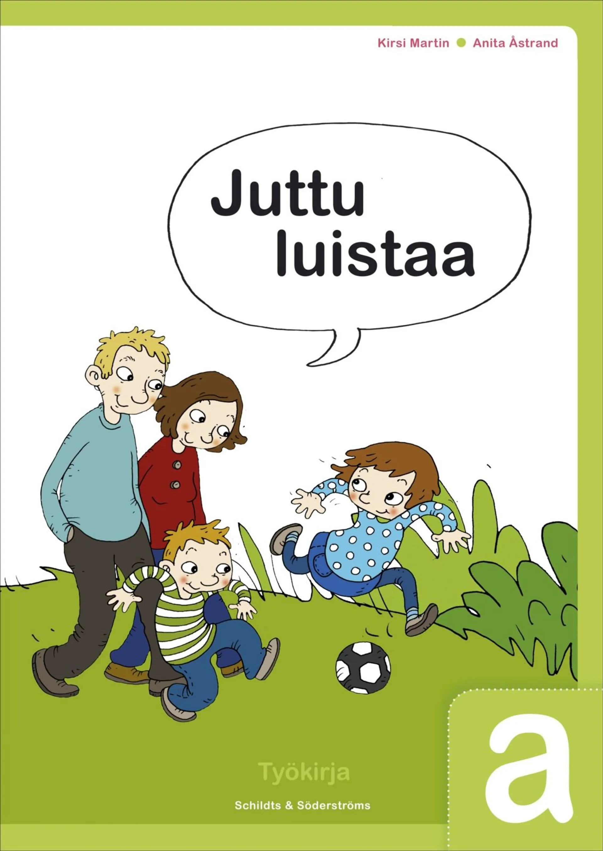 Martin, Juttu luistaa a Arbetsbok