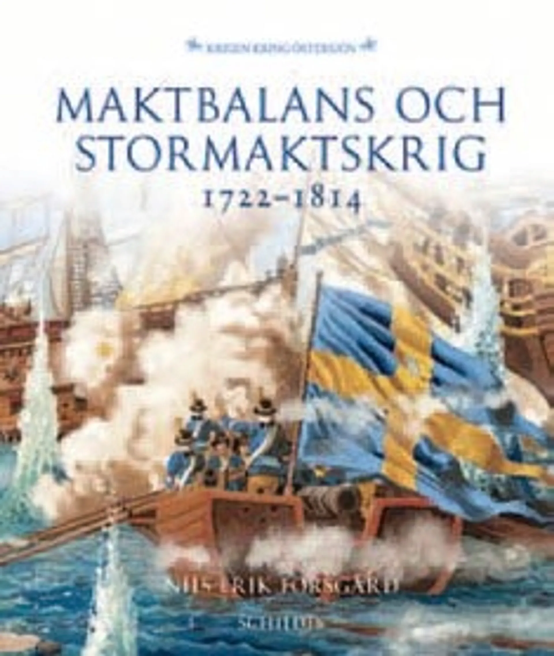 Maktbalans och stormaktskrig 1722-1814