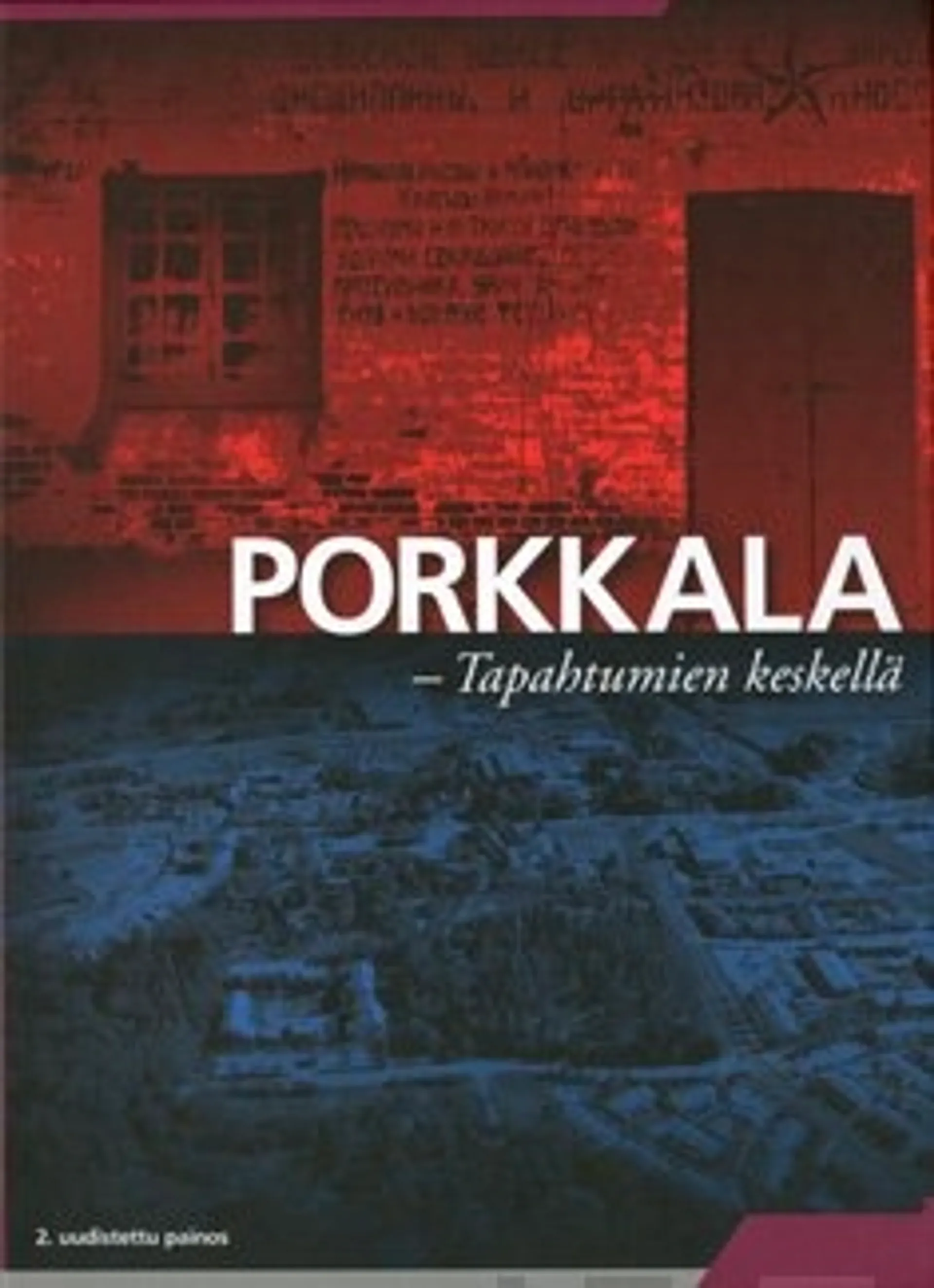 Porkkala - tapahtumien keskellä