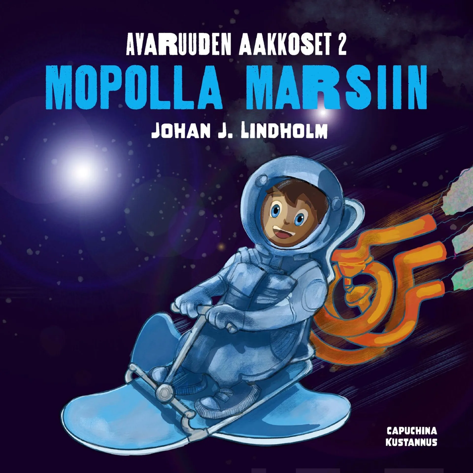 Lindholm, Avaruuden aakkoset 2 - Mopolla Marsiin