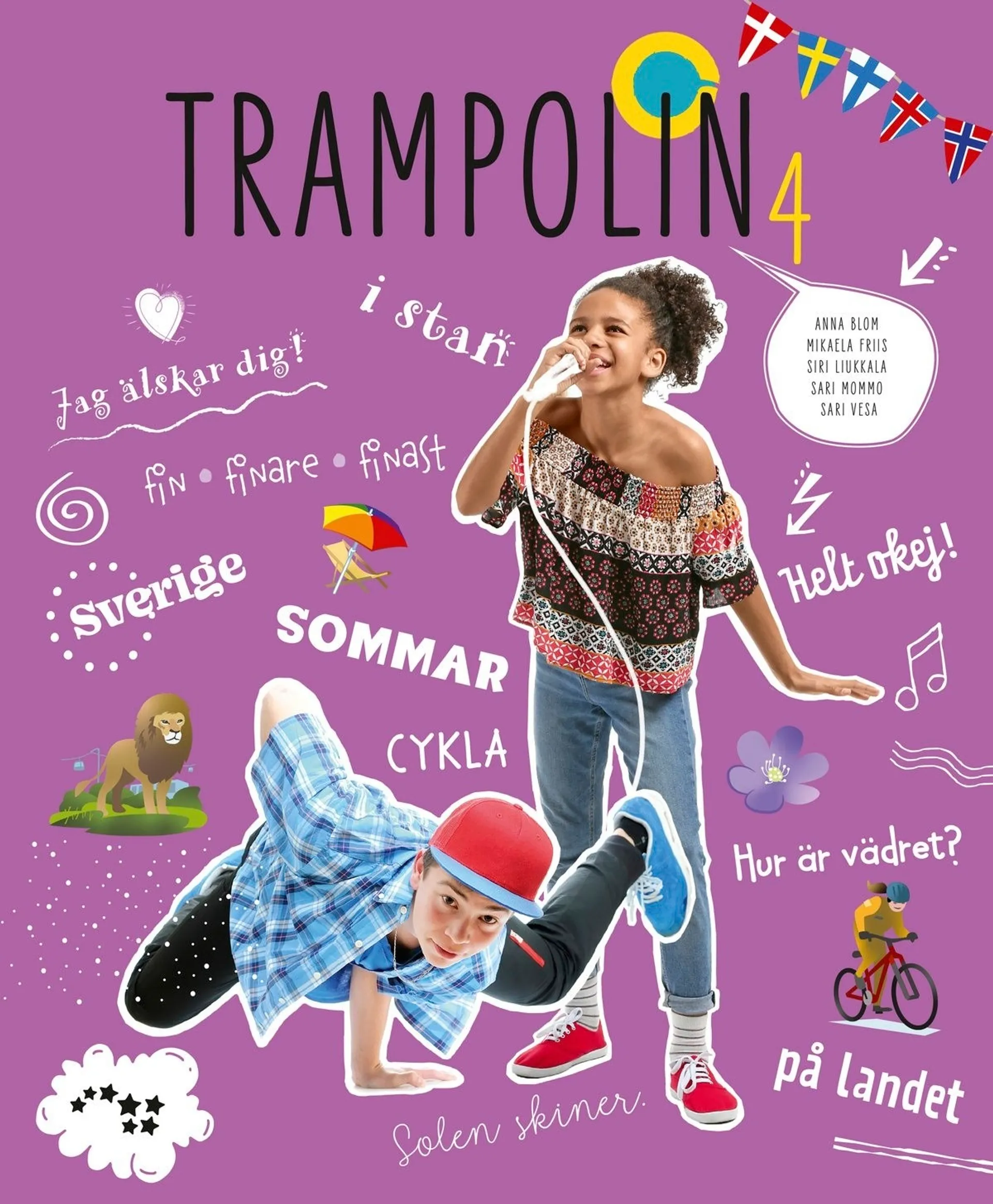 Blom, Trampolin 4 UUD