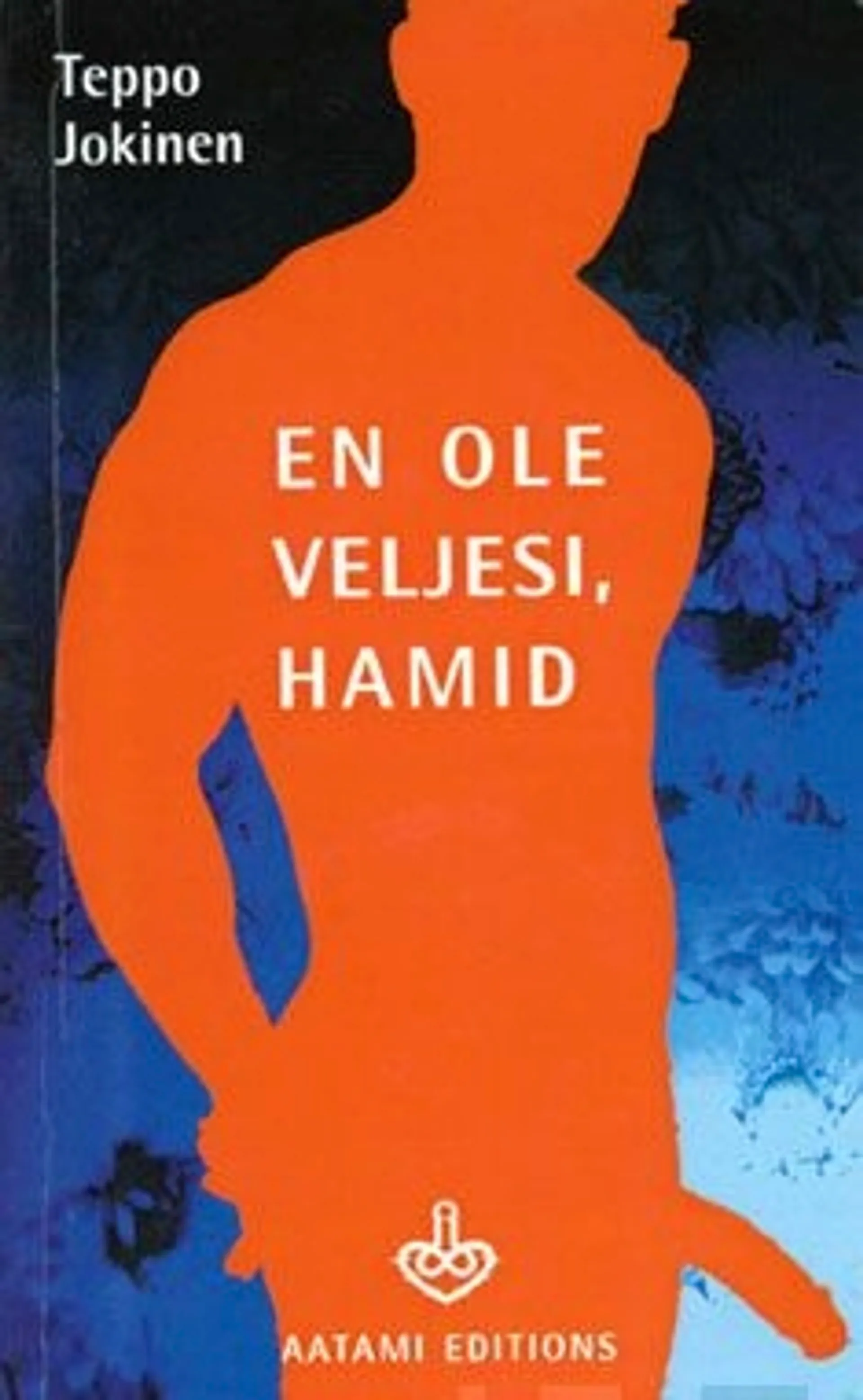 Jokinen, En ole veljesi, Hamid