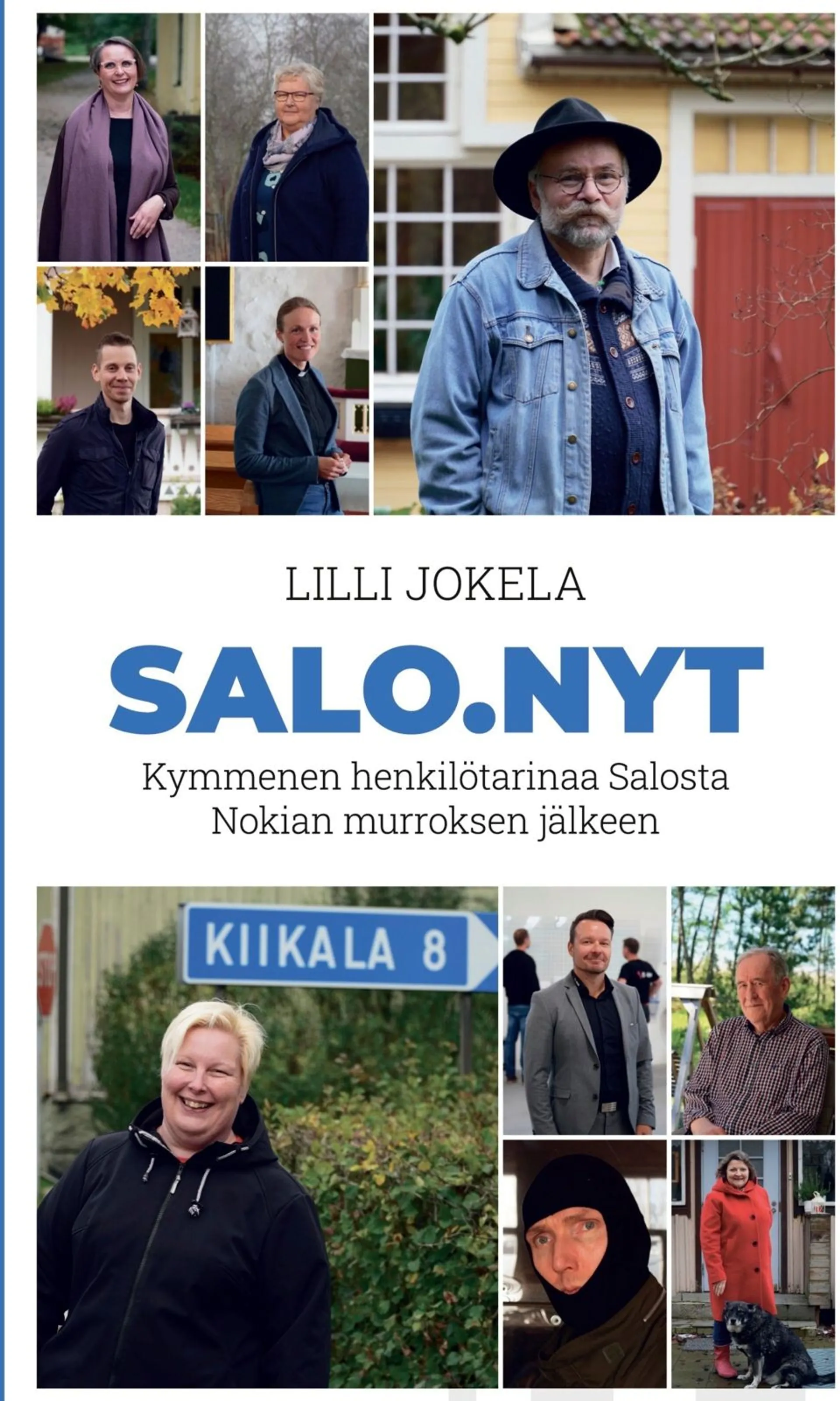 Jokela, Salo.nyt - Kymmenen henkilötarinaa Salosta Nokian murroksen jälkeen