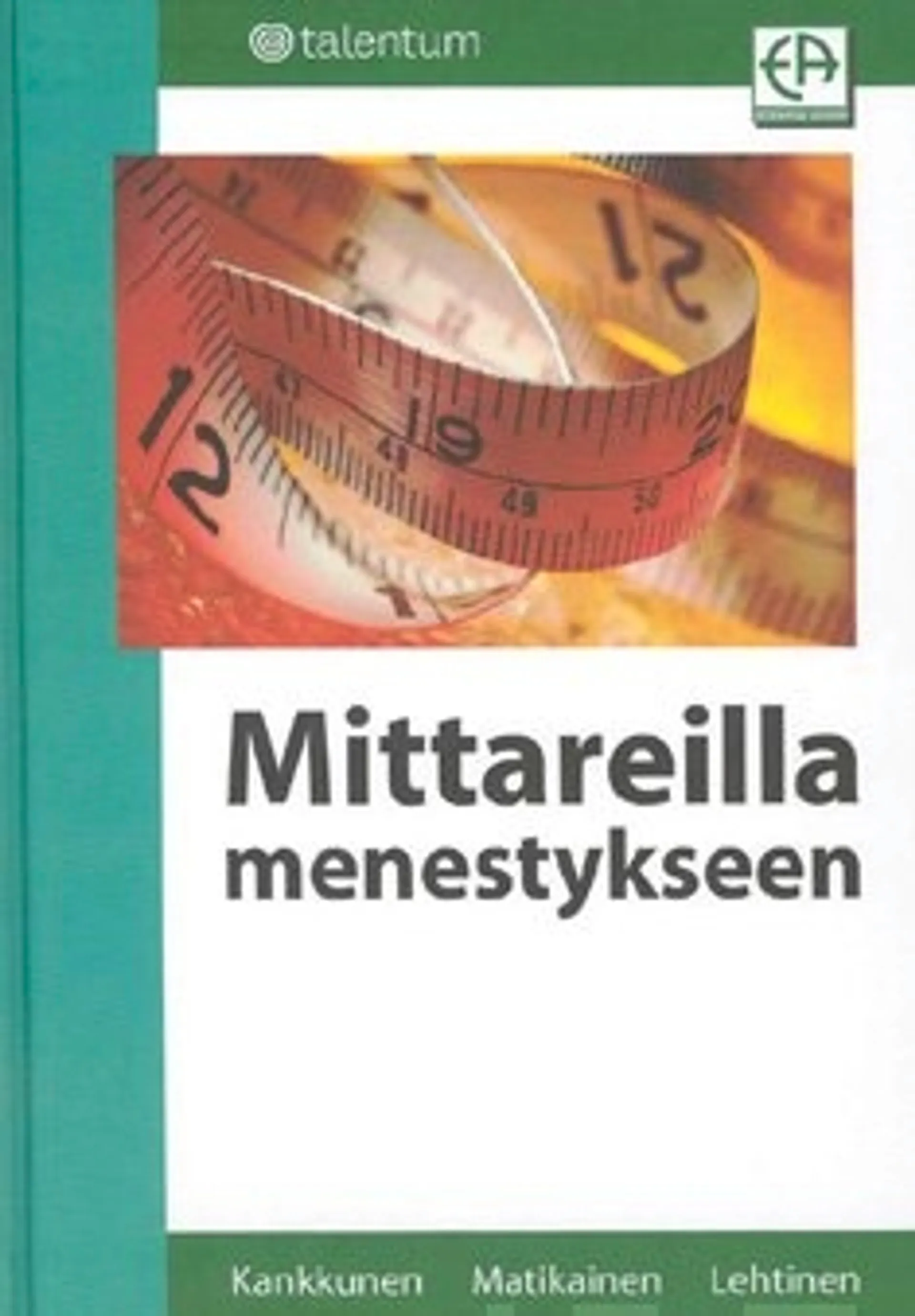 Mittareilla menestykseen