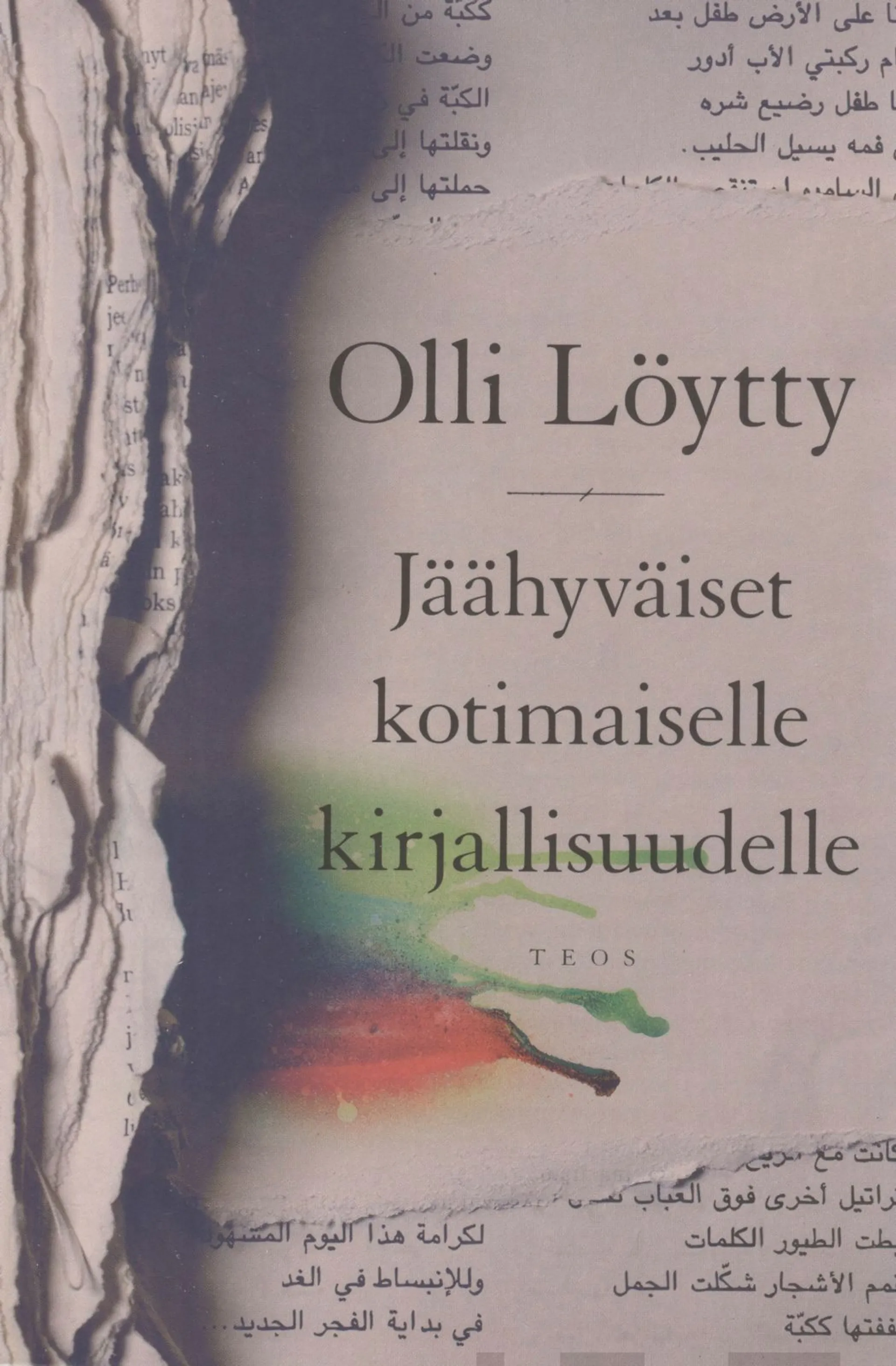 Löytty, Jäähyväiset kotimaiselle kirjallisuudelle