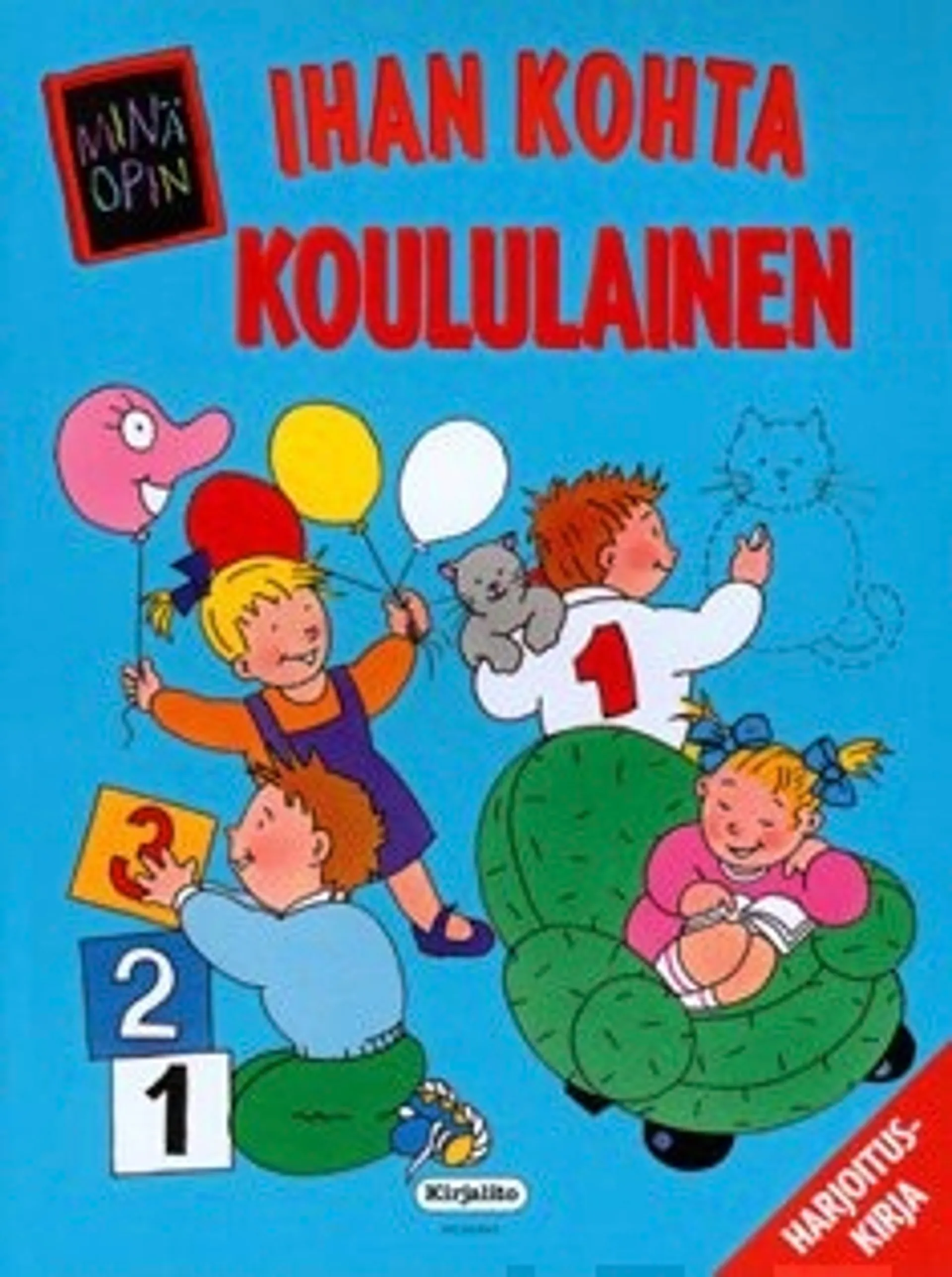 Ihan kohta koululainen