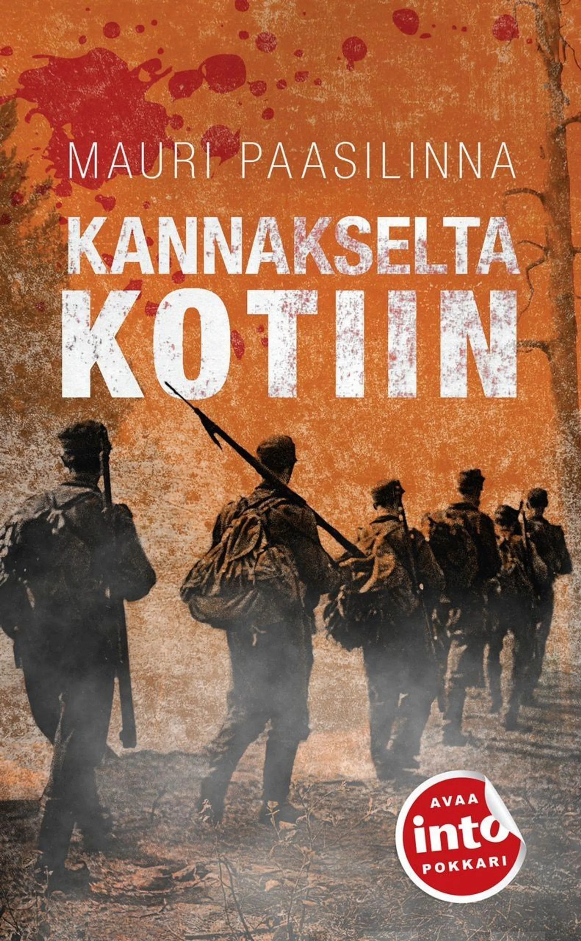 Paasilinna, Kannakselta kotiin