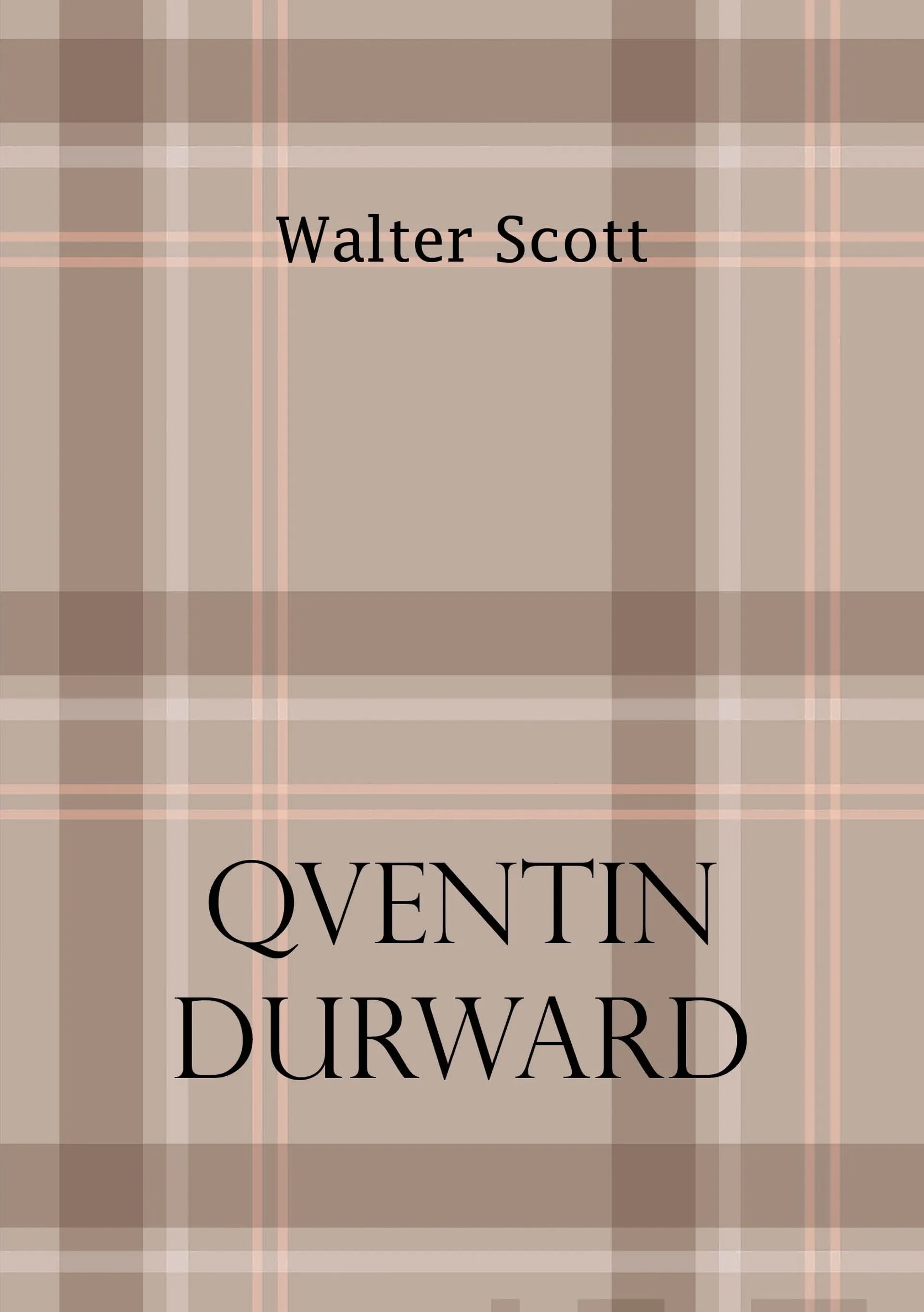 Scott, Qventin Durward