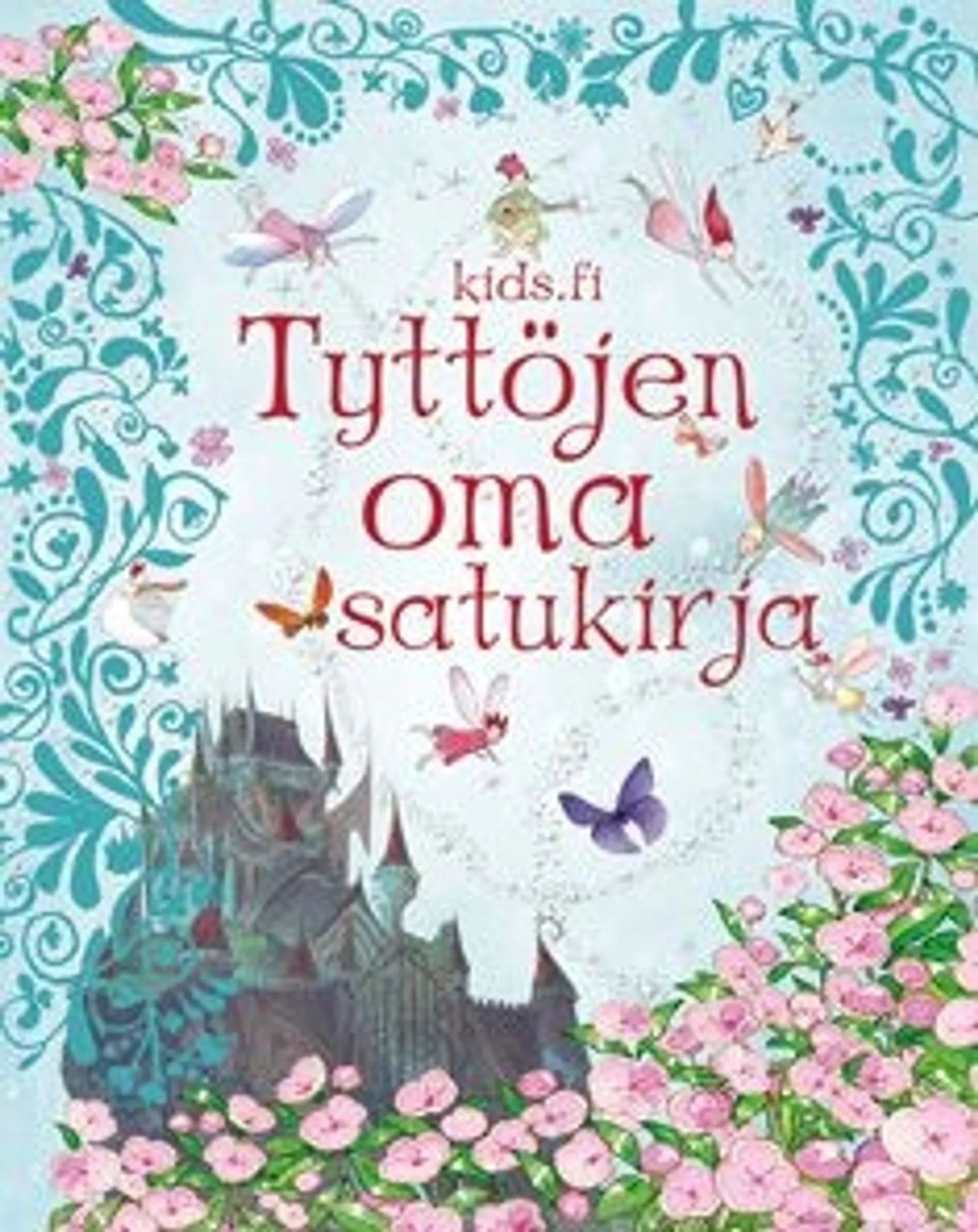 Tyttöjen oma satukirja