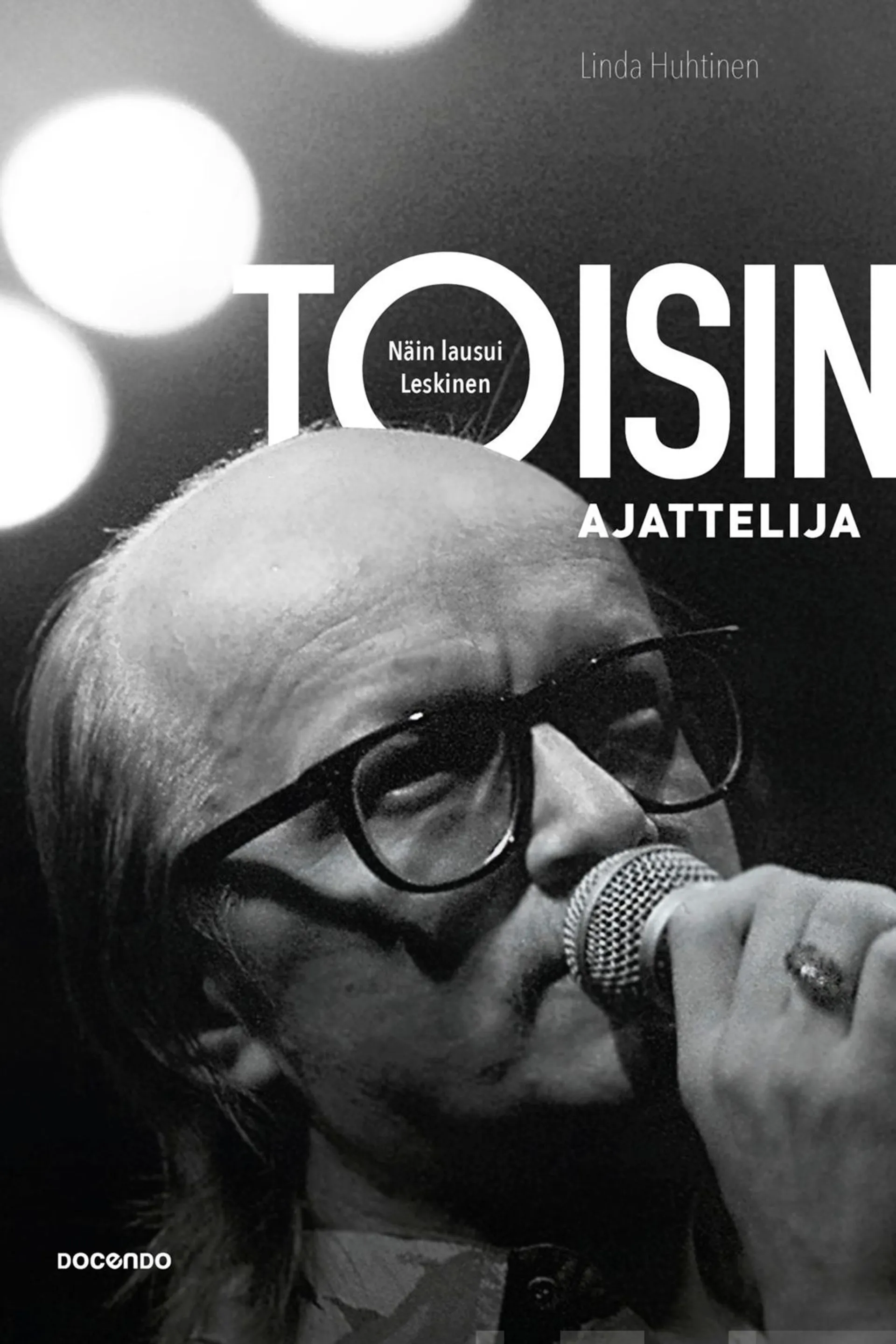 Toisinajattelija - Näin lausui Leskinen