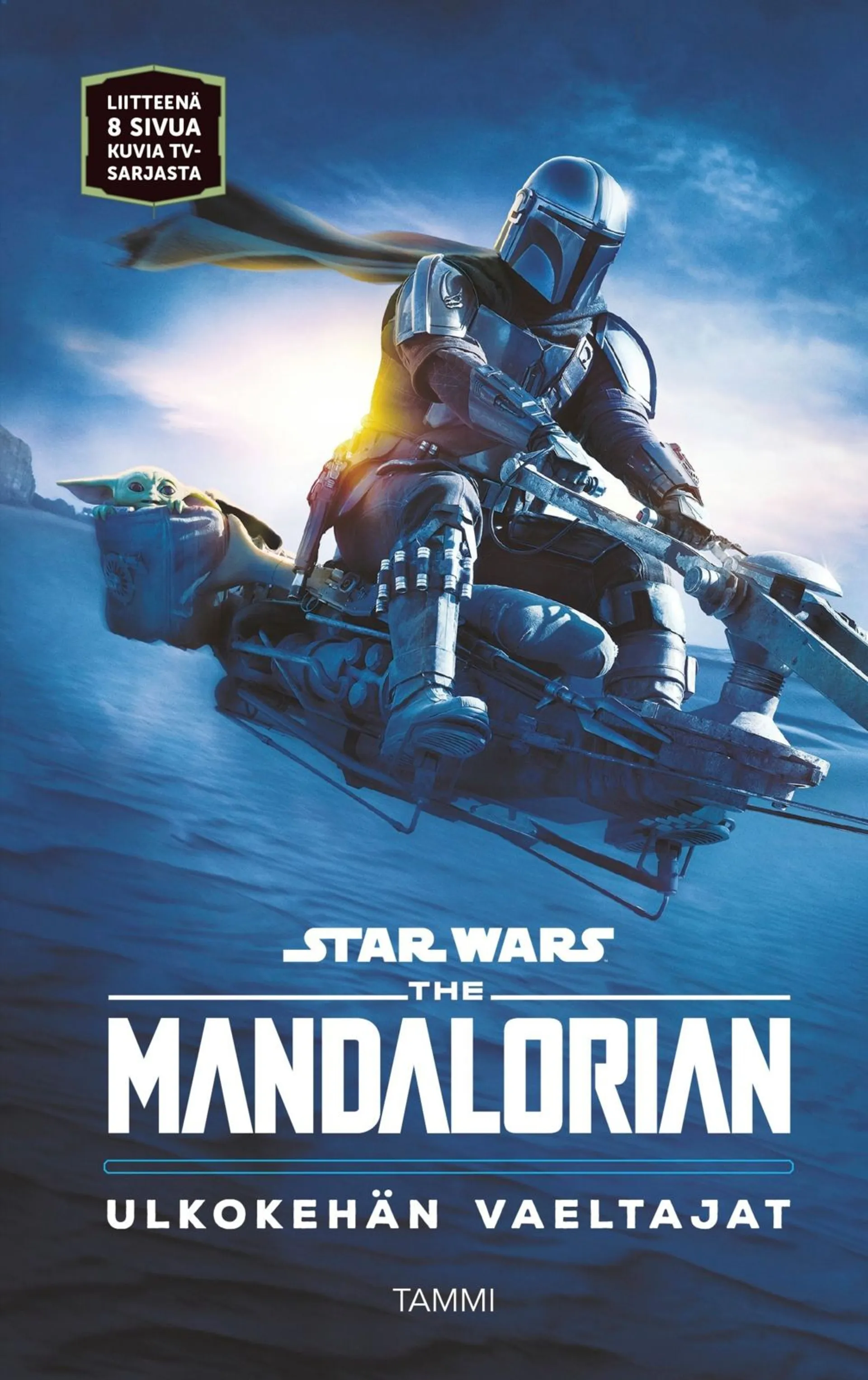 Star Wars, The Mandalorian. Ulkokehän vaeltajat