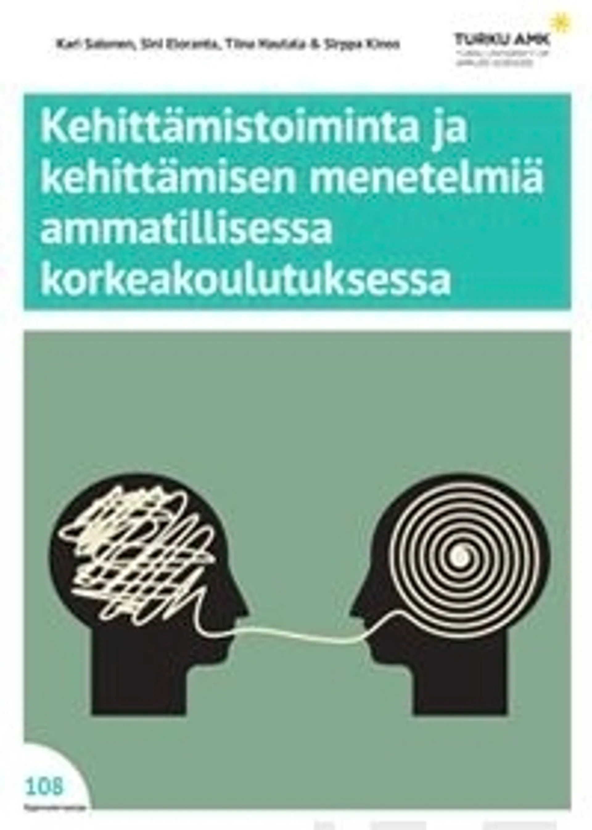 Salonen, Kehittämistoiminta ja kehittämisen menetelmiä ammatillisessa korkeakoulutuksessa