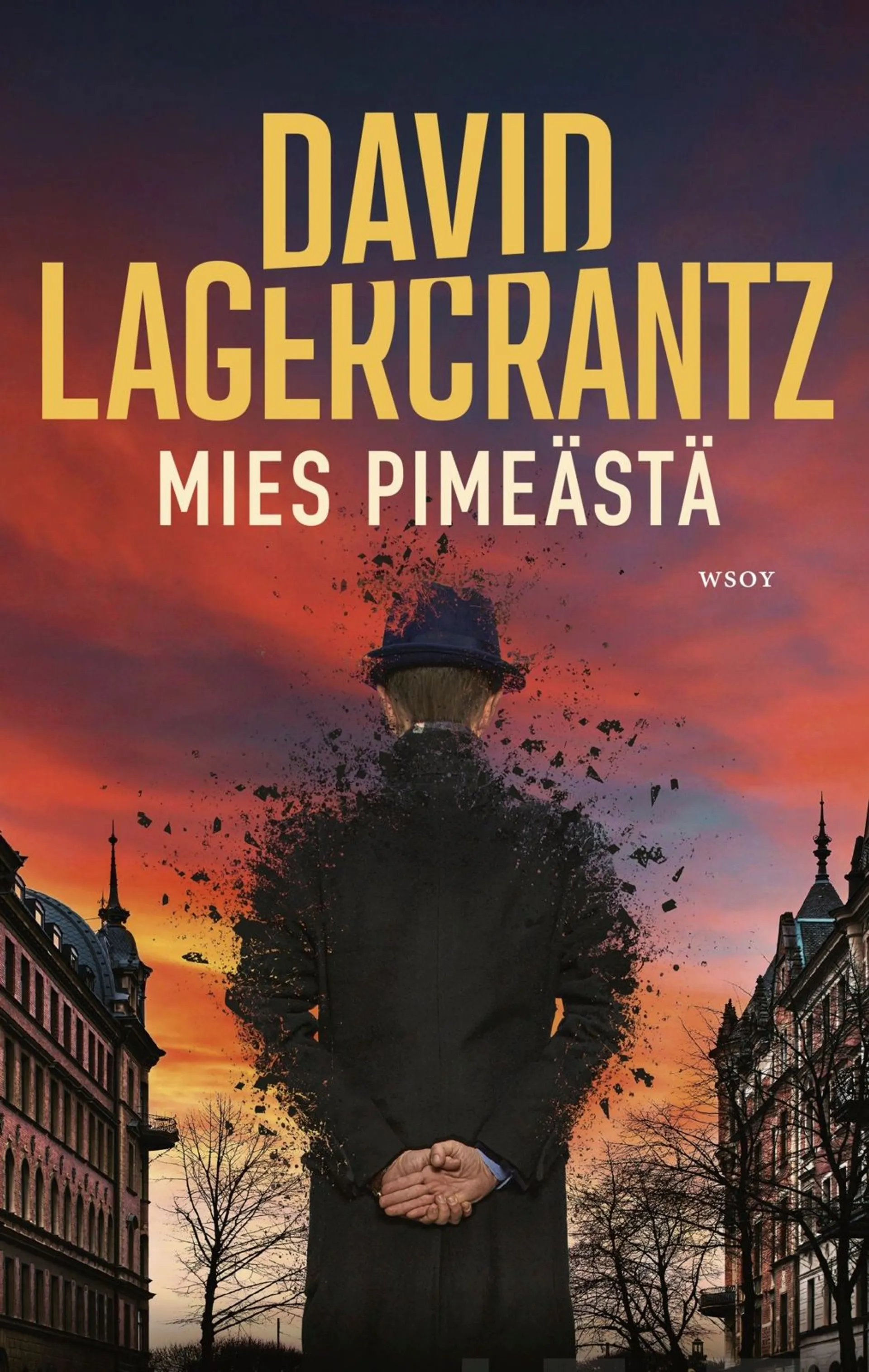 Lagercrantz, Mies pimeästä