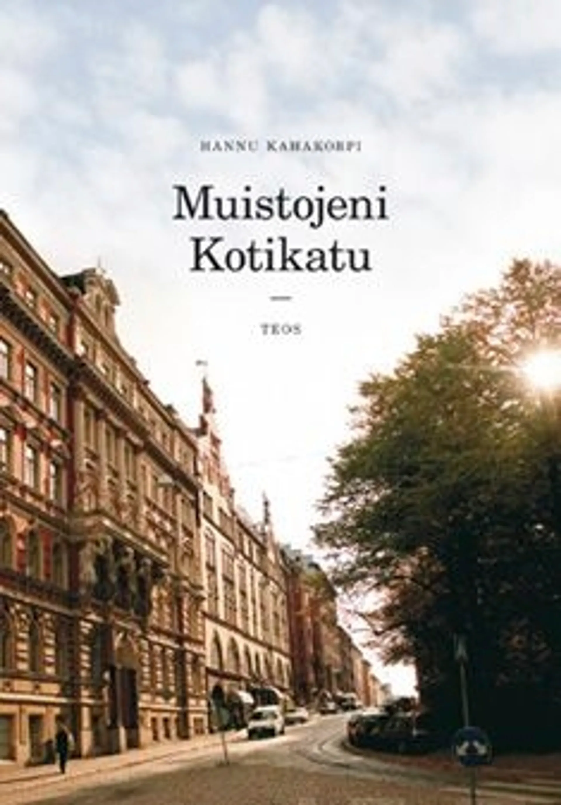 Kahakorpi, Muistojeni Kotikatu