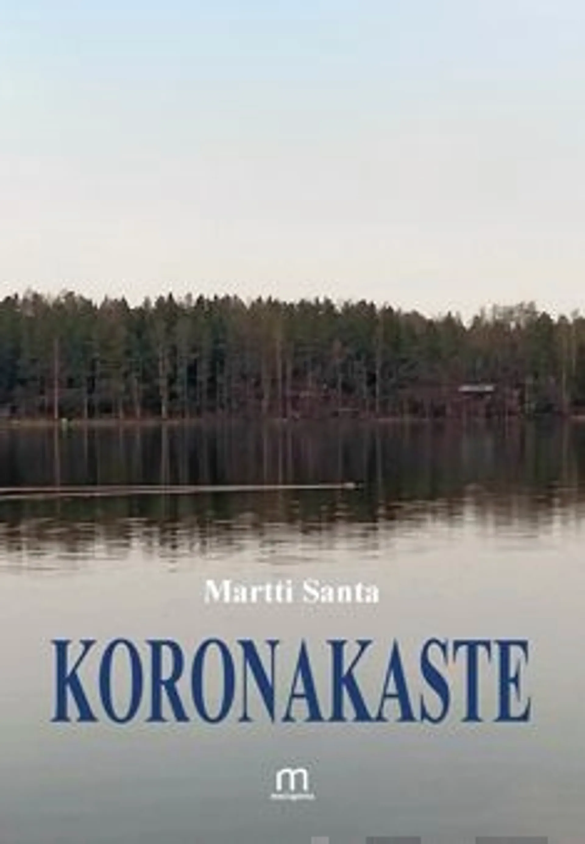 Santa, Koronakaste