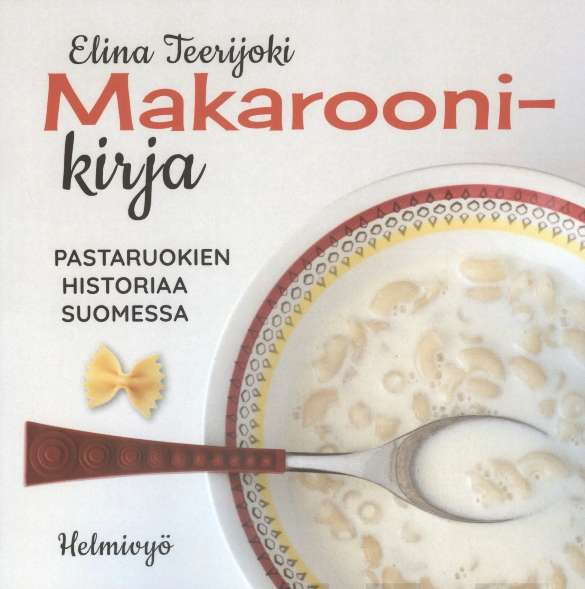 Teerijoki, Makaroonikirja - Pastaruokien historiaa Suomessa