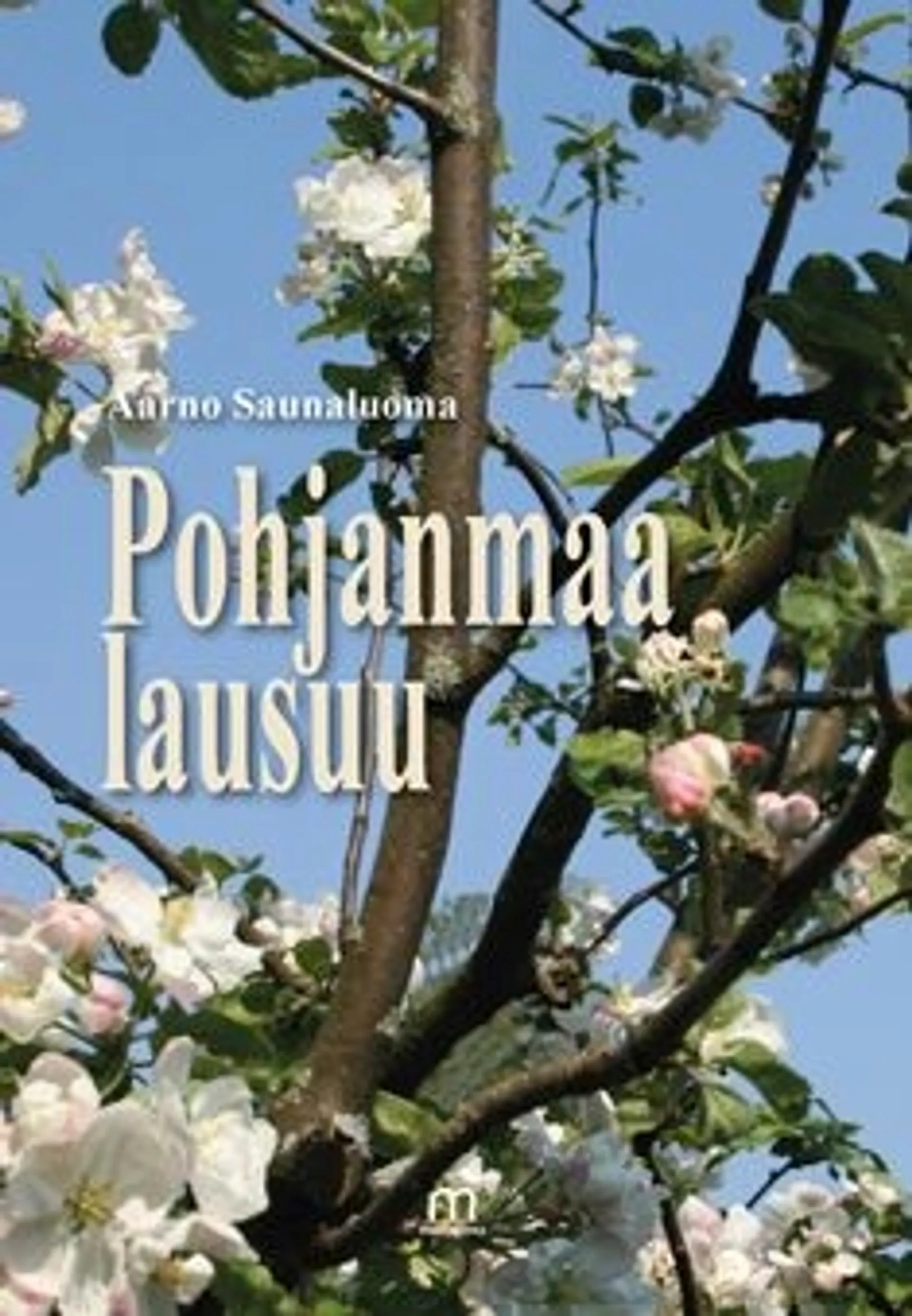 Saunaluoma, Pohjanmaa lausuu