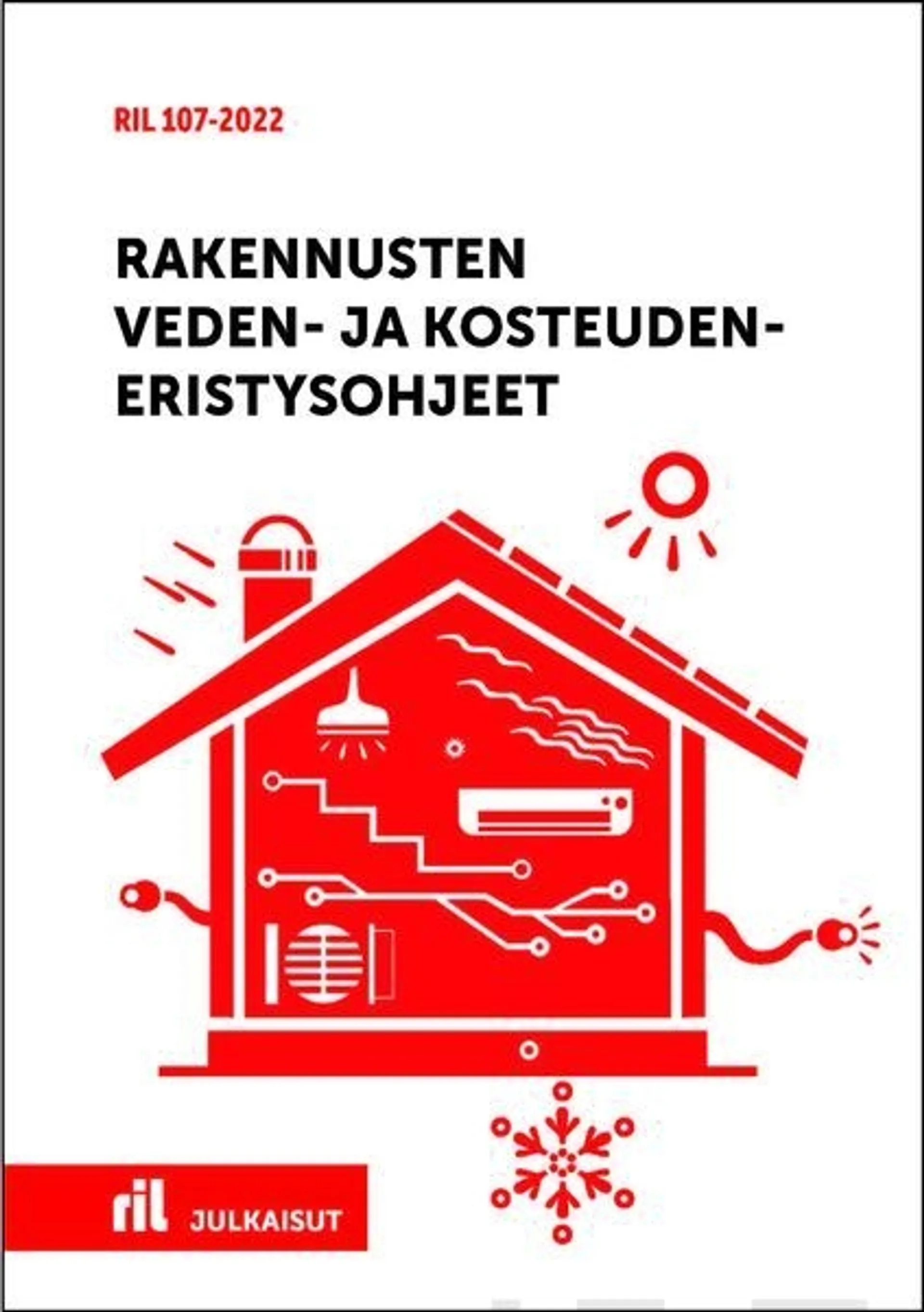 Rakennusten veden- ja kosteudeneristysohjeet