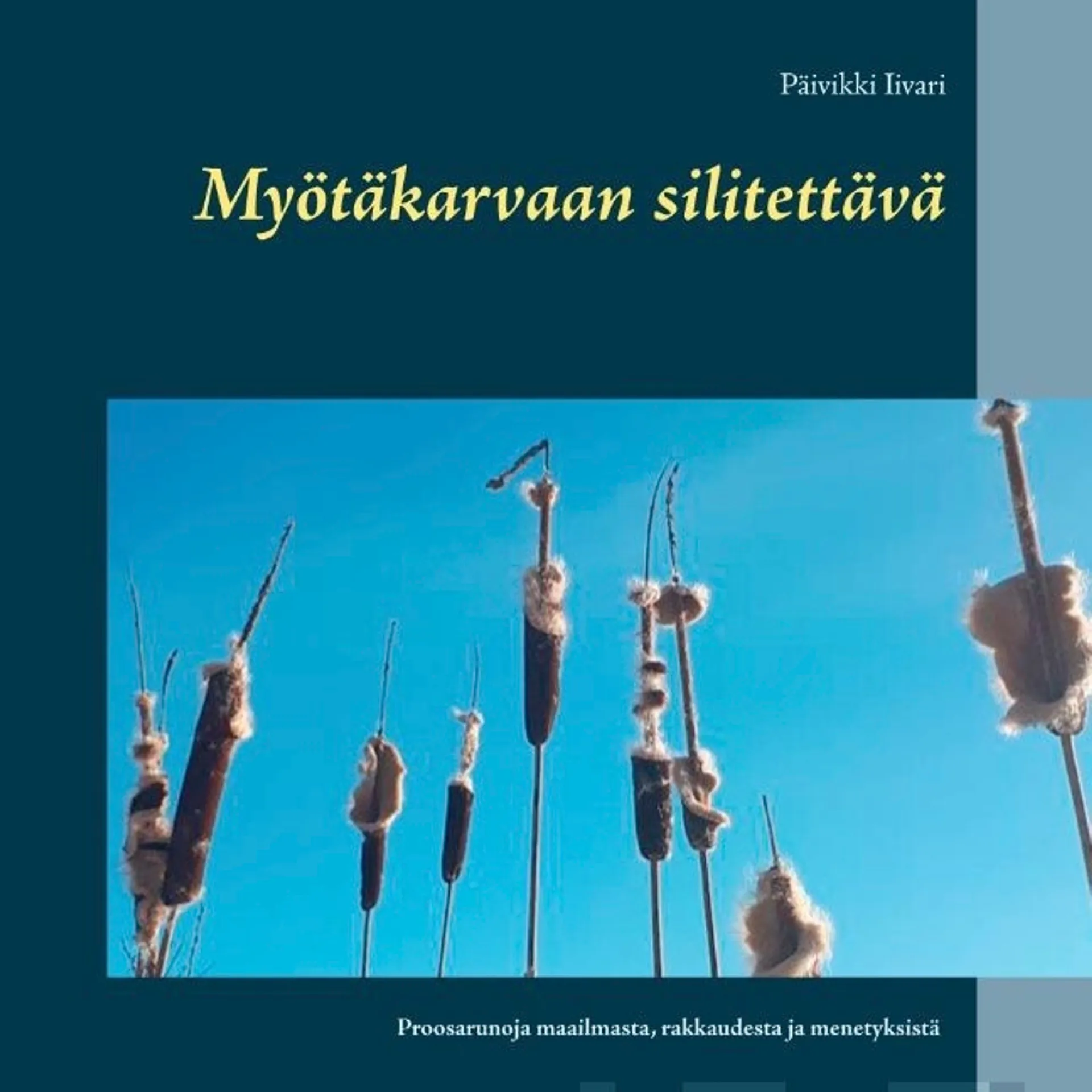 Iivari, Myötäkarvaan silitettävä