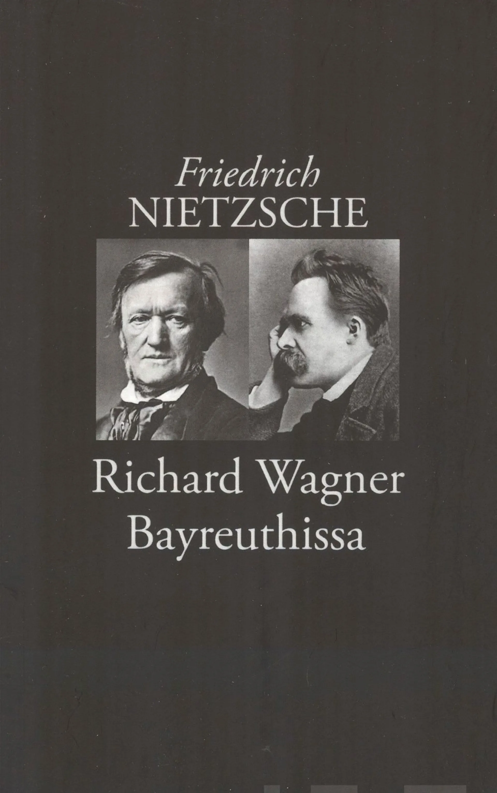 Nietzsche, Richard Wagner Bayreuthissa