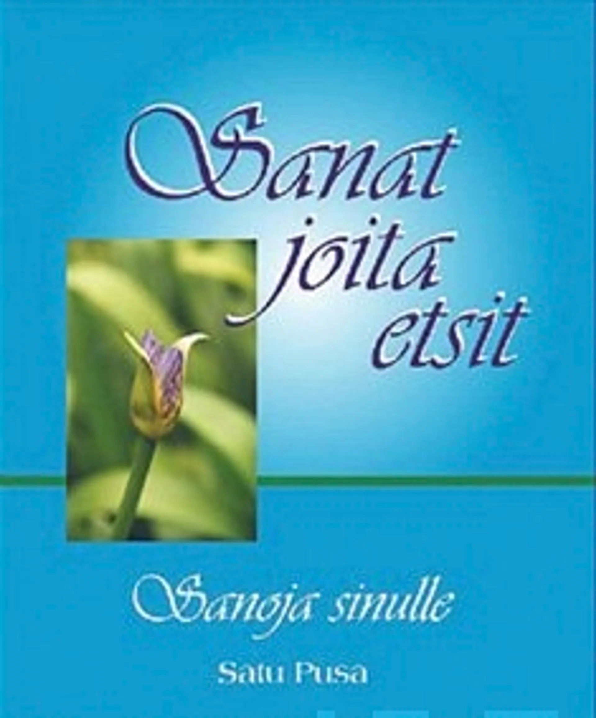 Sanat joita etsit