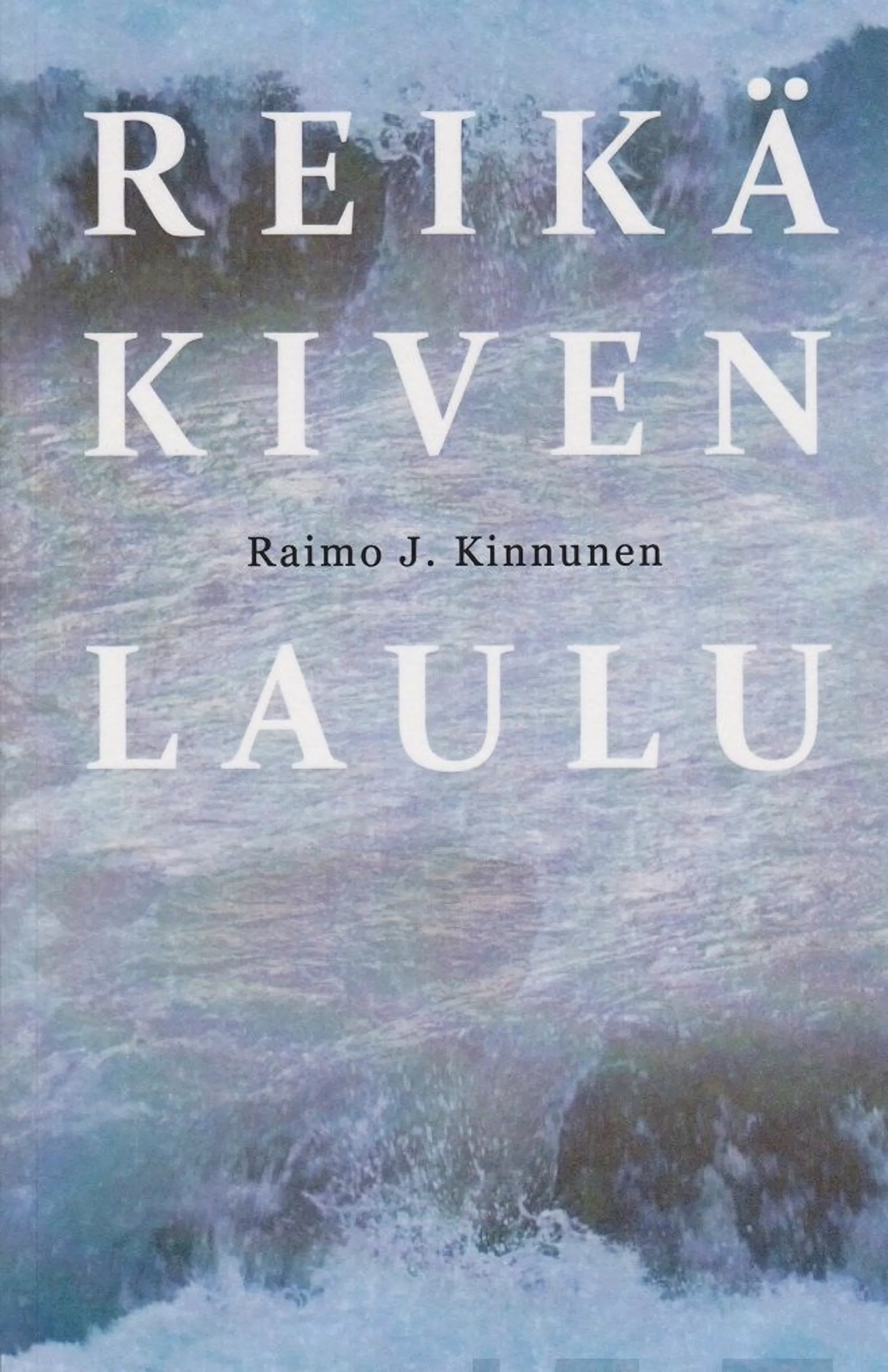 Kinnunen, Reikäkiven laulu