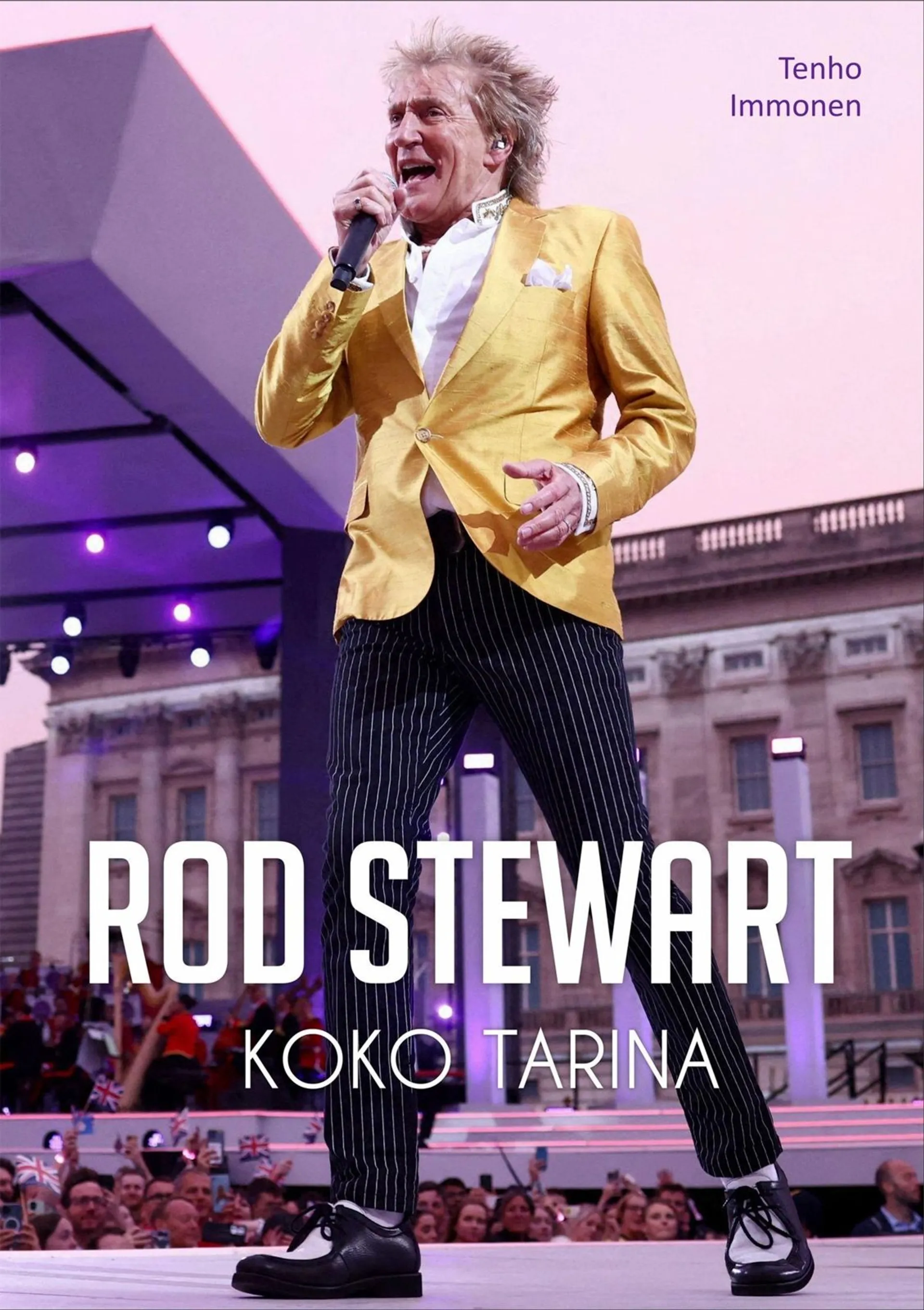 Immonen, Rod Stewart - Koko tarina