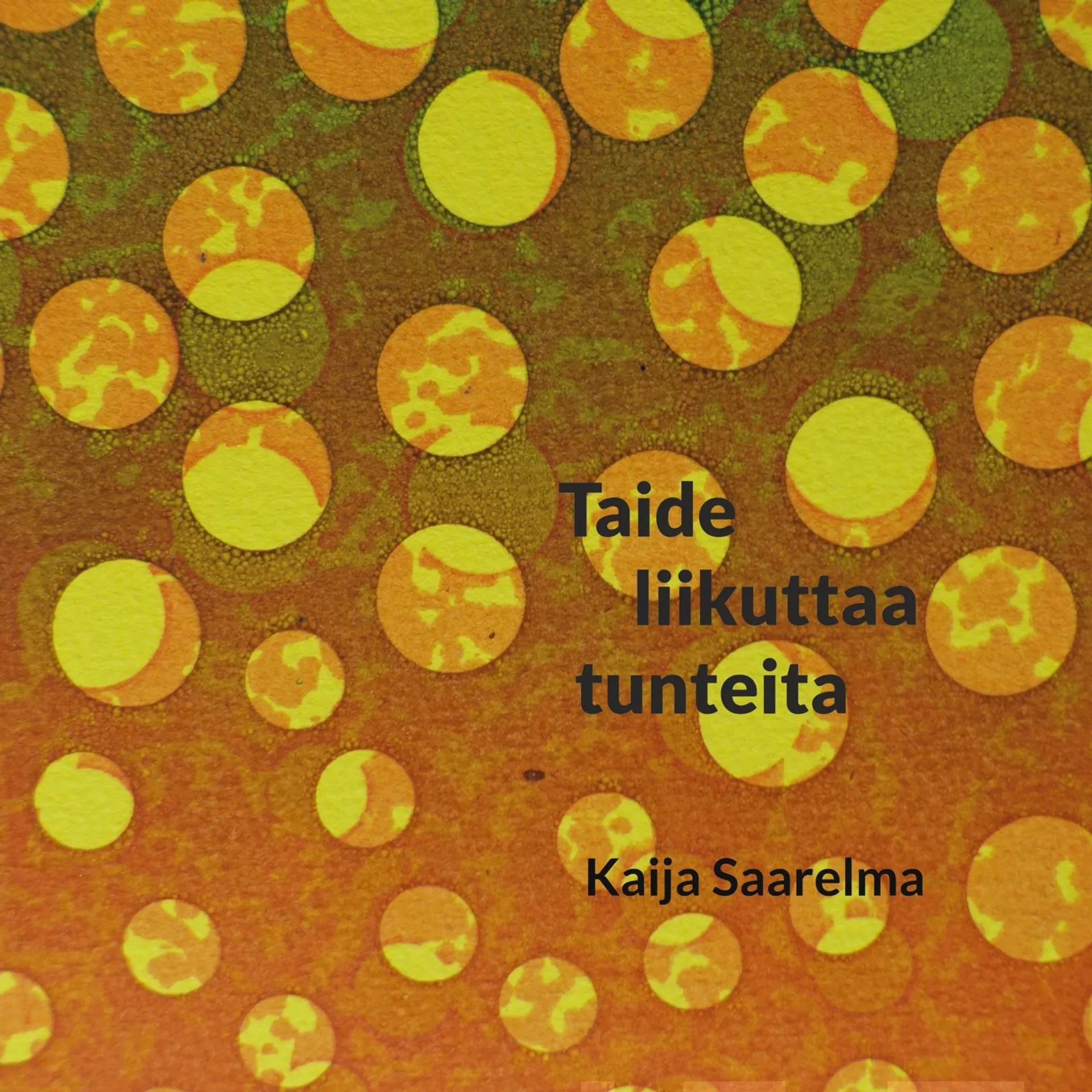 Saarelma, Taide liikuttaa tunteita