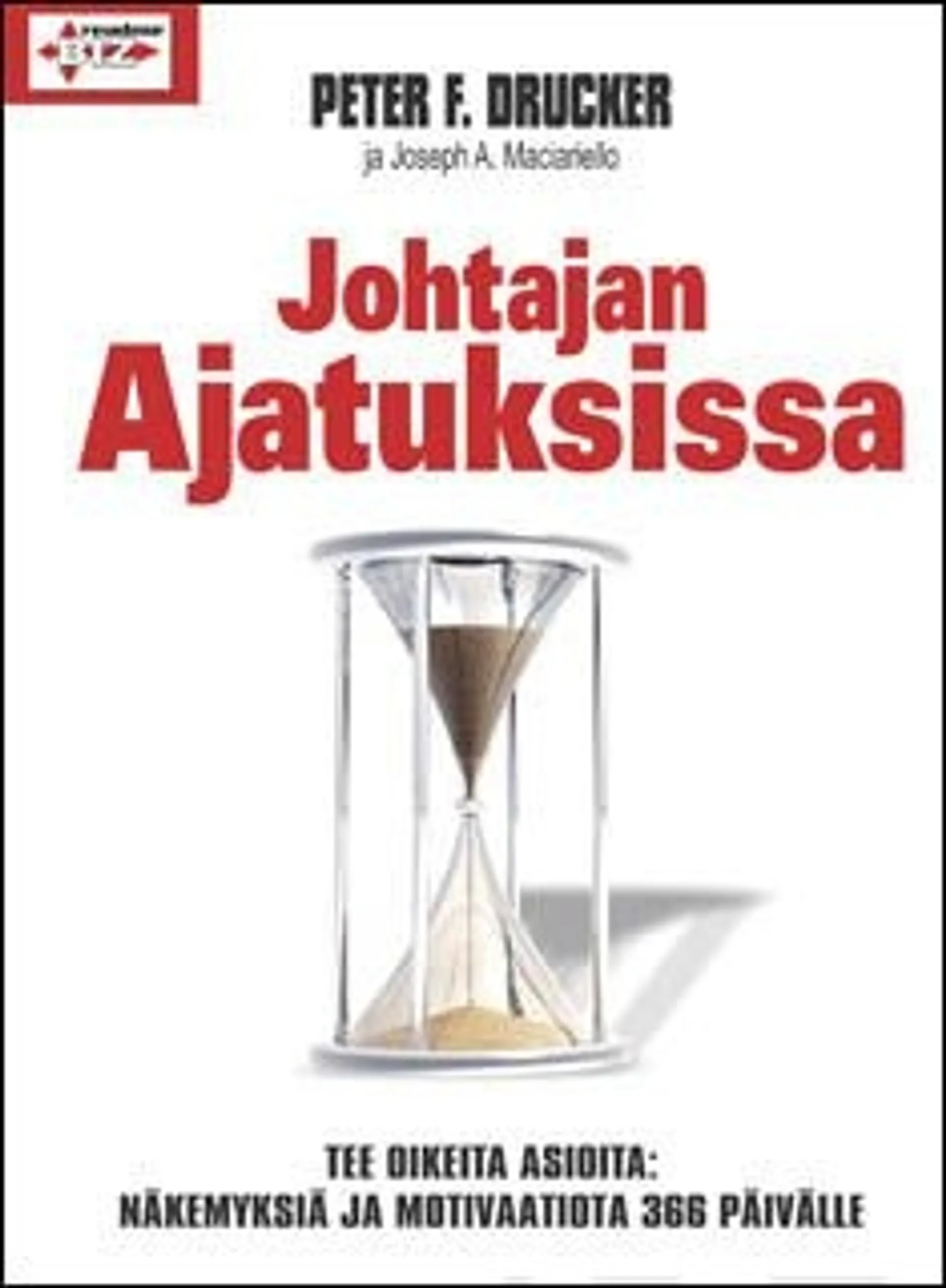 Drucker, Johtajan ajatuksissa