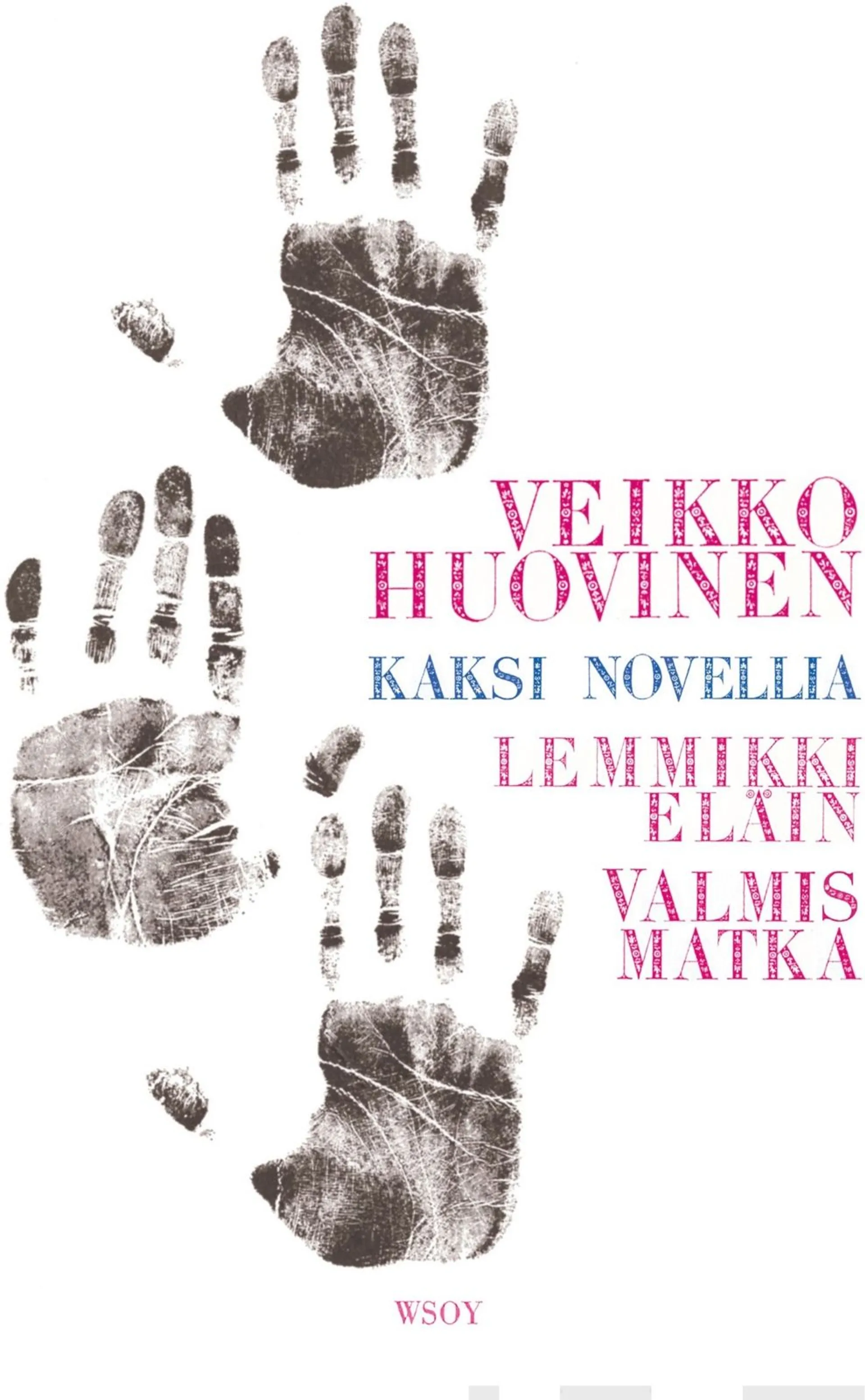 Kaksi novellia - Lemmikkieläin ja Valmismatka