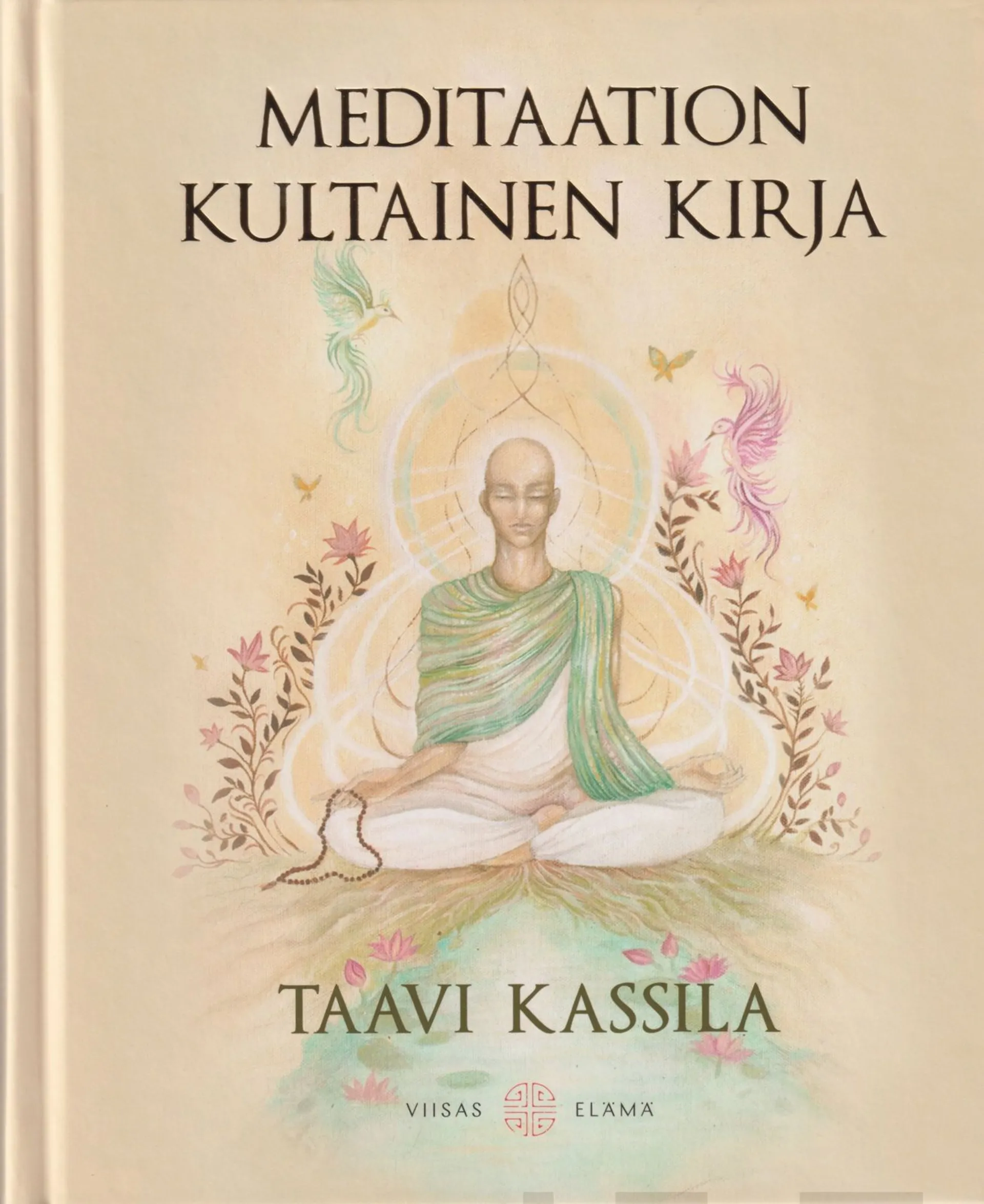 Kassila, Meditaation kultainen kirja