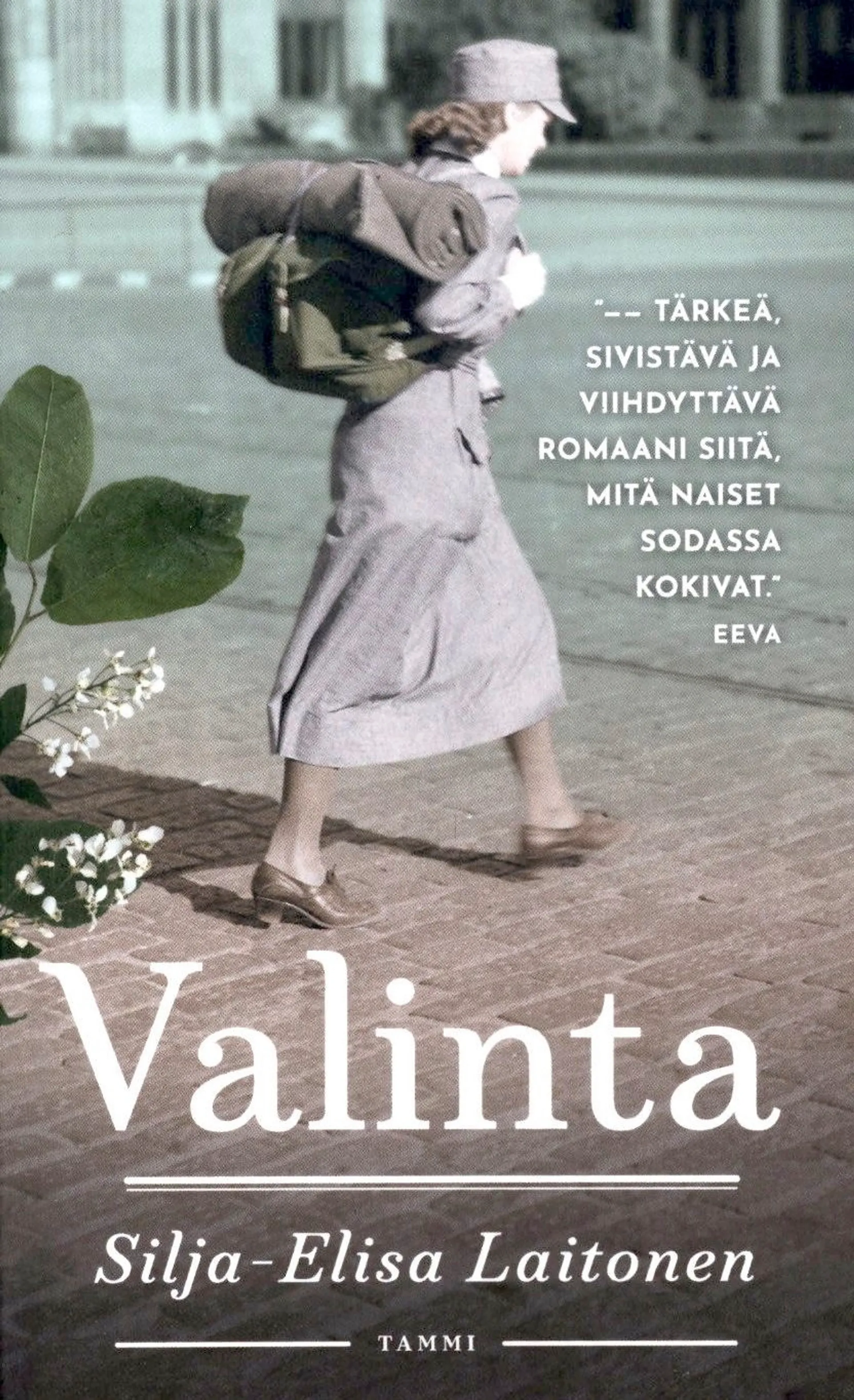 Laitonen, Valinta