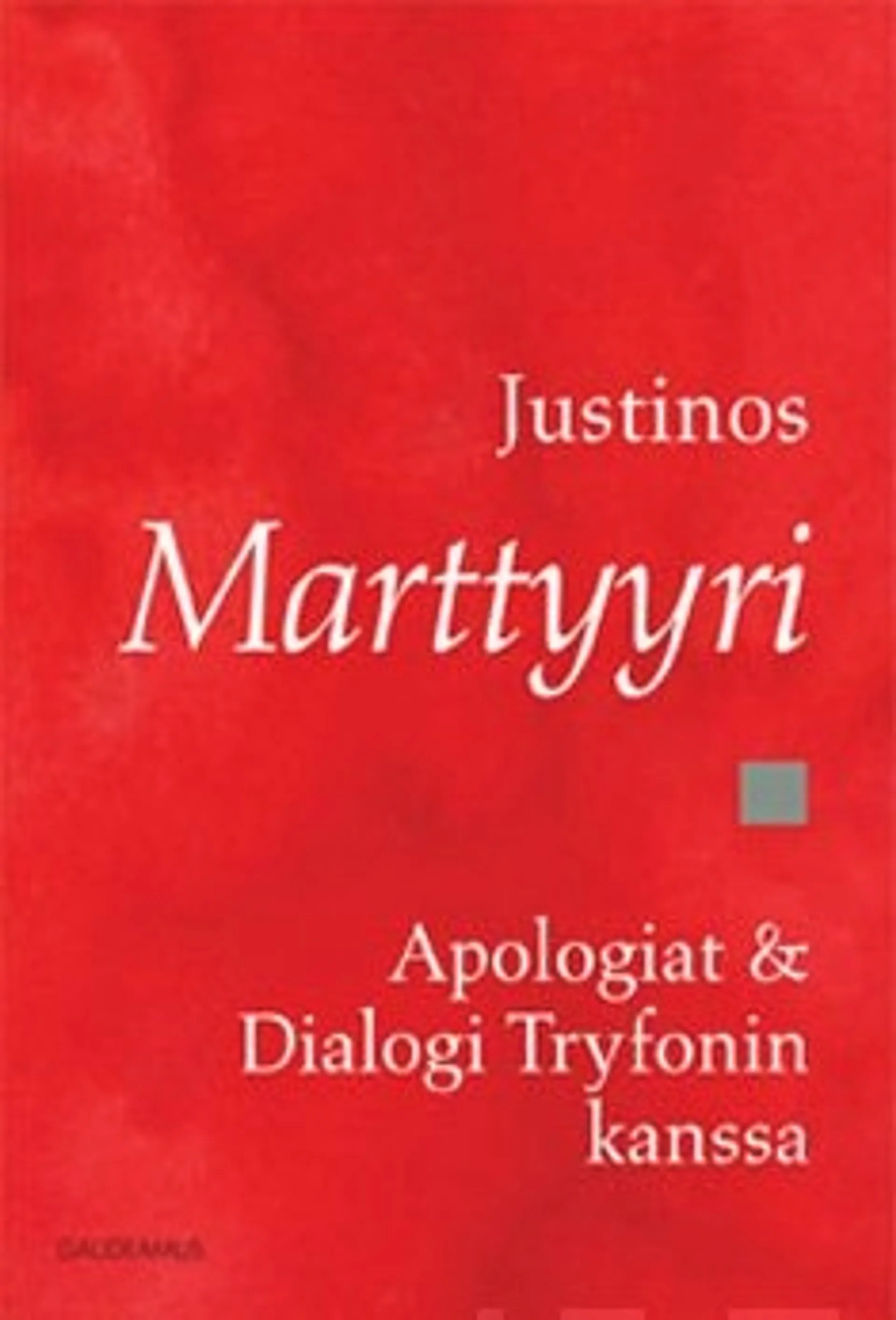 Apologiat ja Dialogi Tryfonin kanssa
