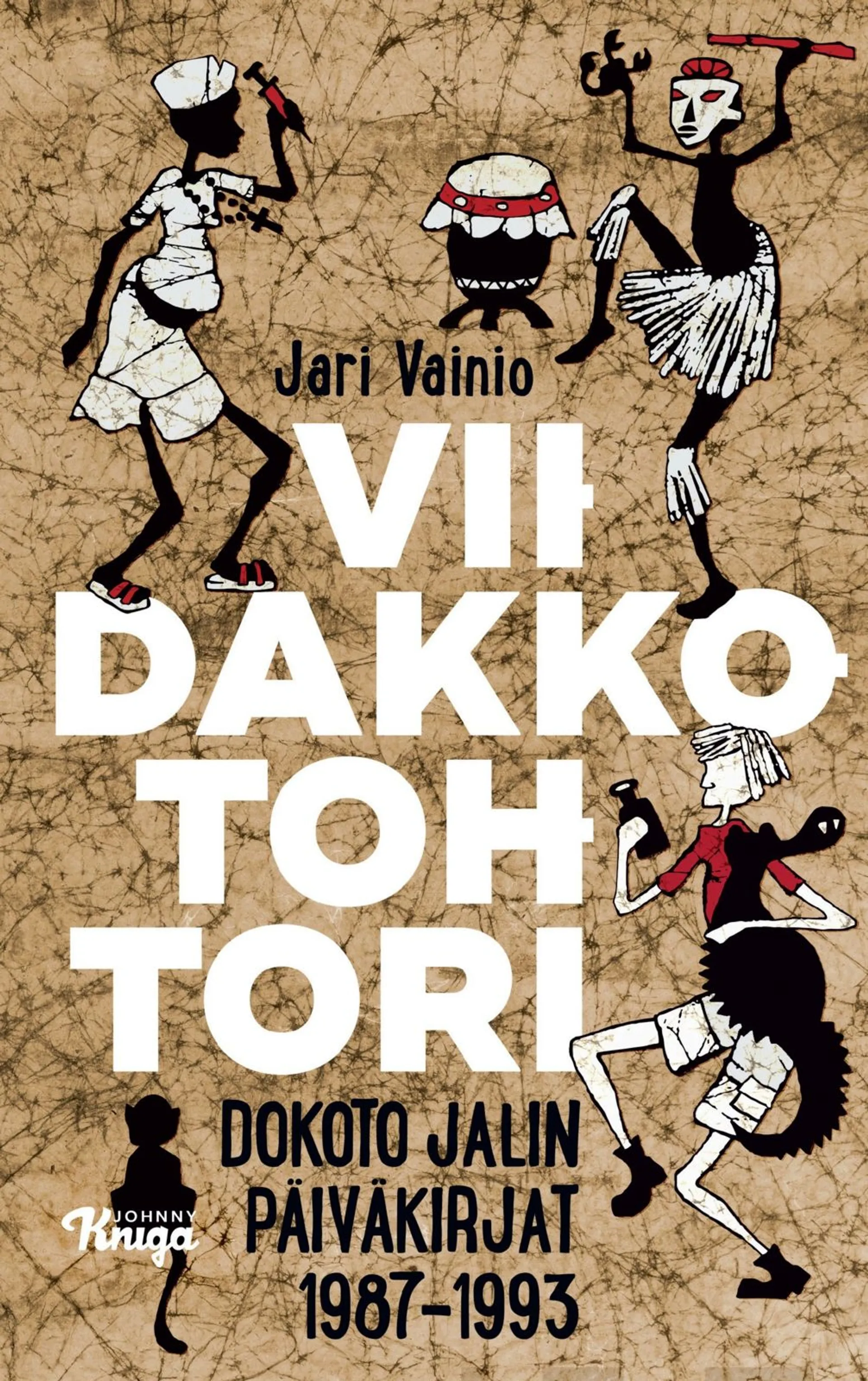 Vainio, Viidakkotohtori - Dokoto Jalin päiväkirjat 1987-1993