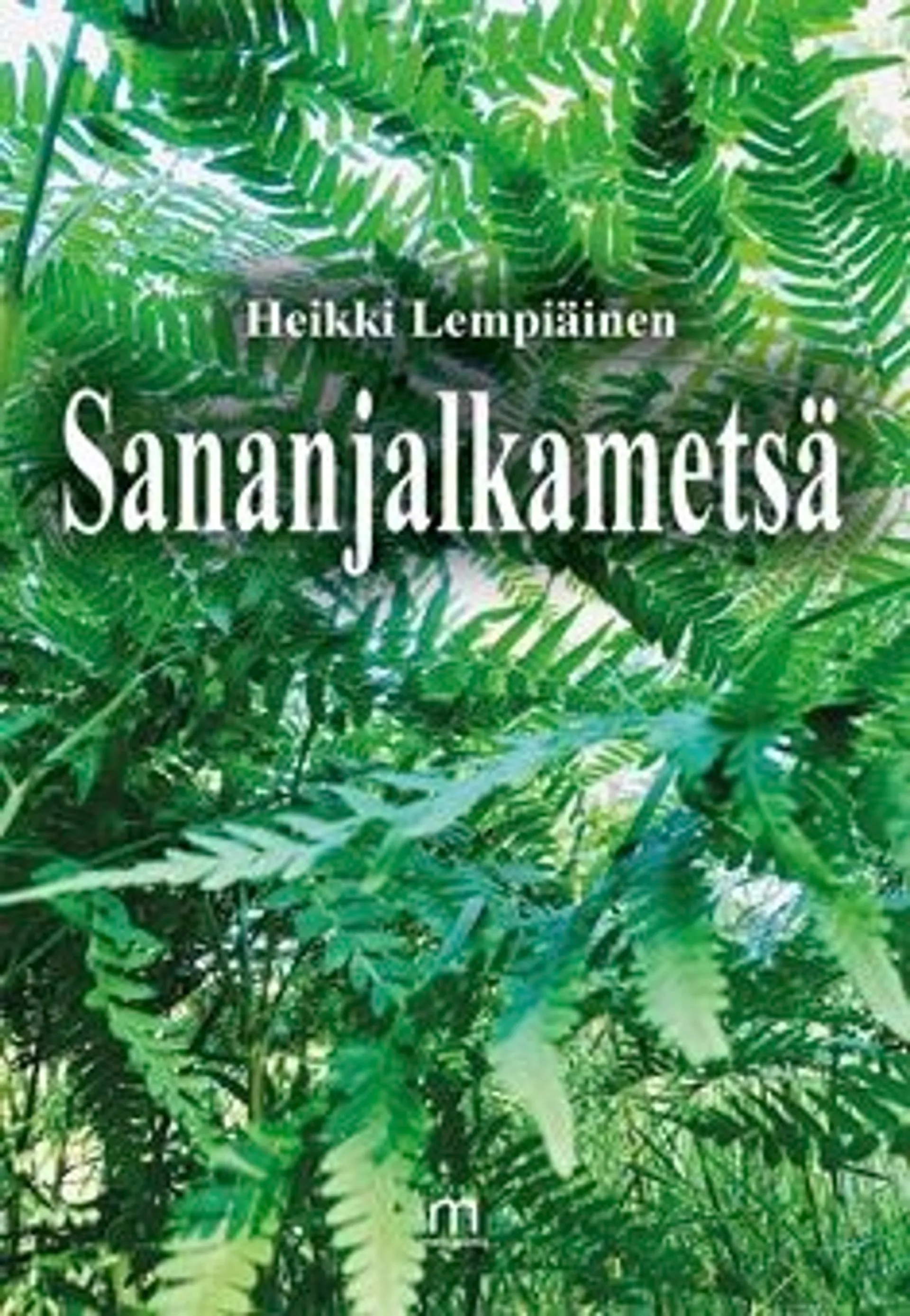 Lempiäinen, Sananjalkametsä