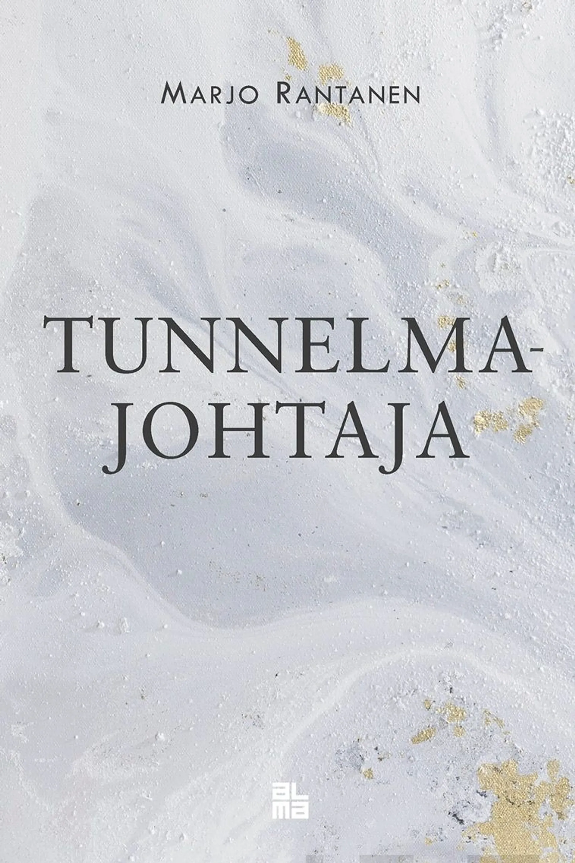 Rantanen, Tunnelmajohtaja