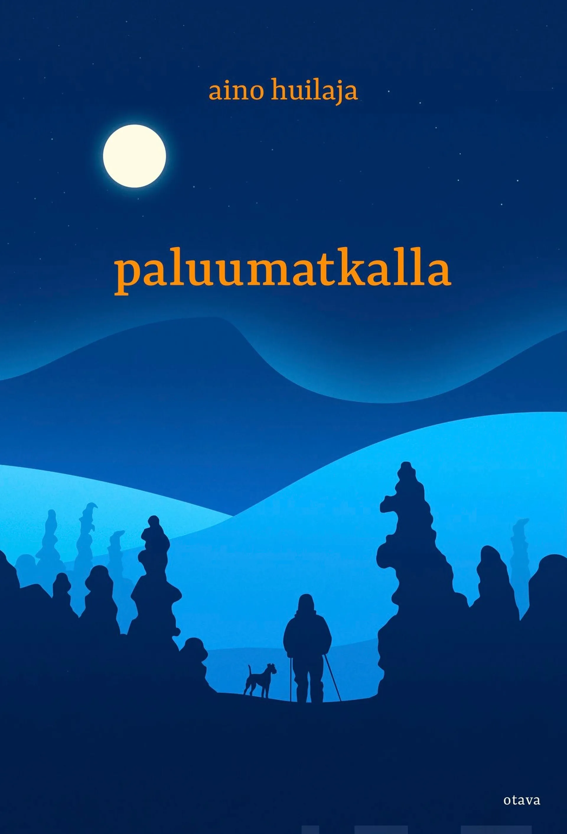 Huilaja, Paluumatkalla