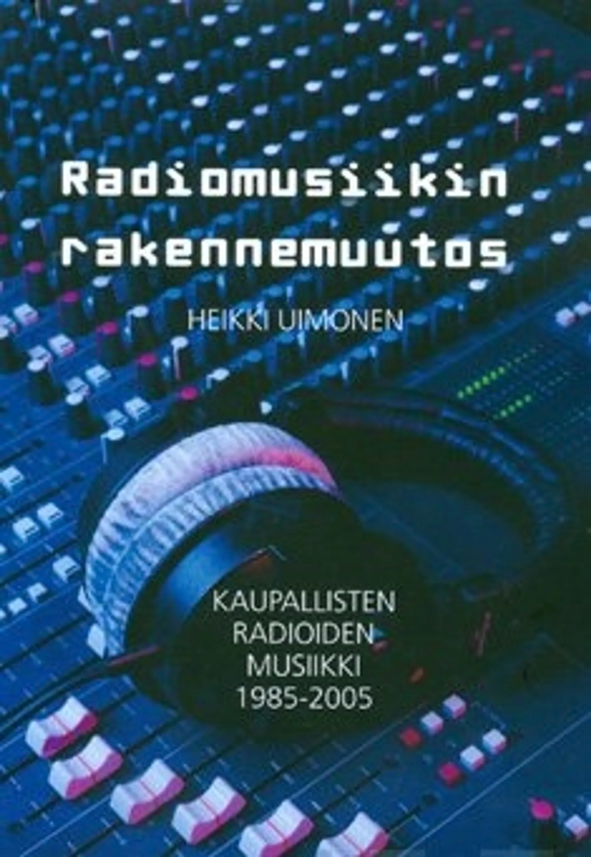 Radiomusiikin rakennemuutos