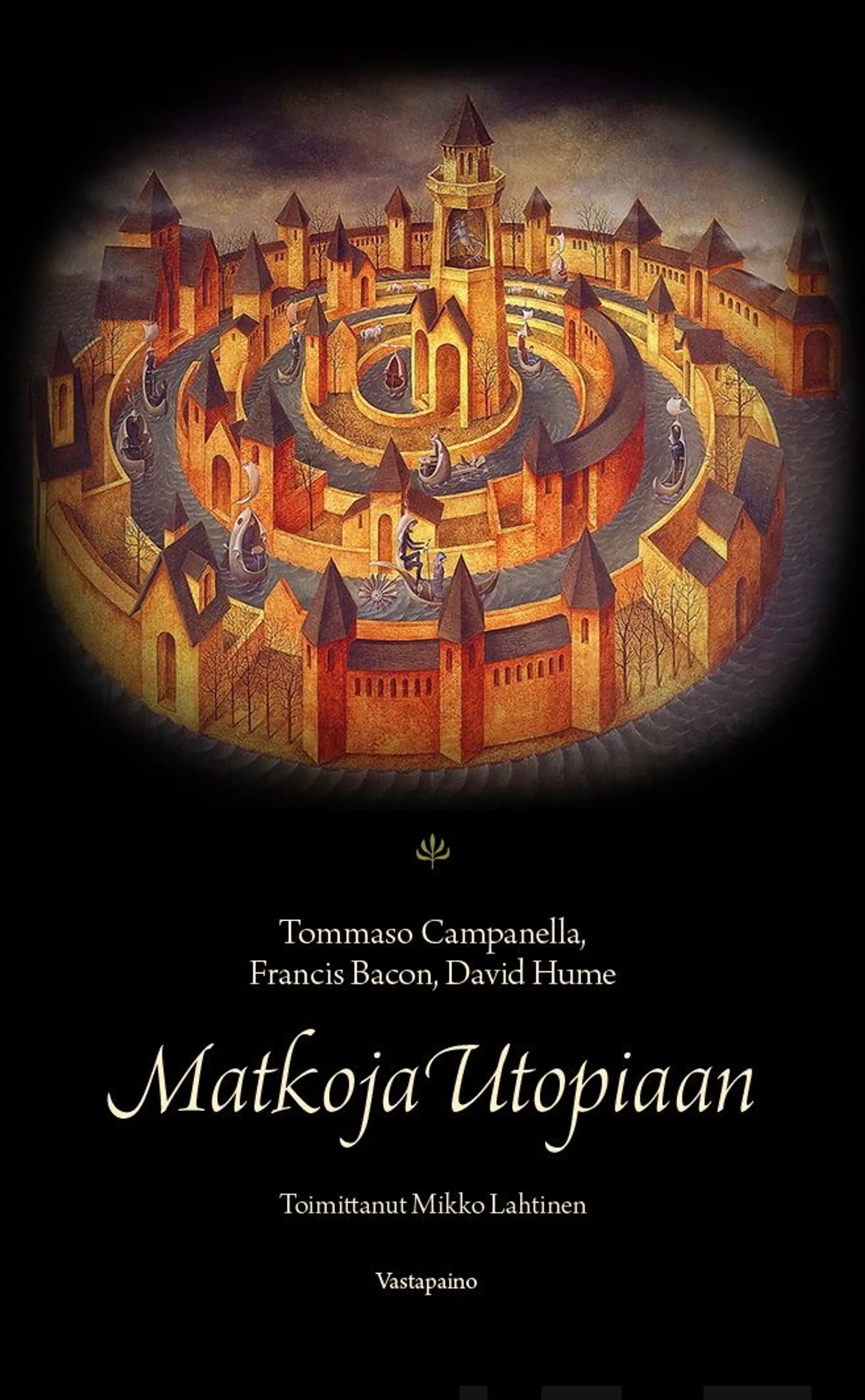 Campanella, Matkoja utopiaan