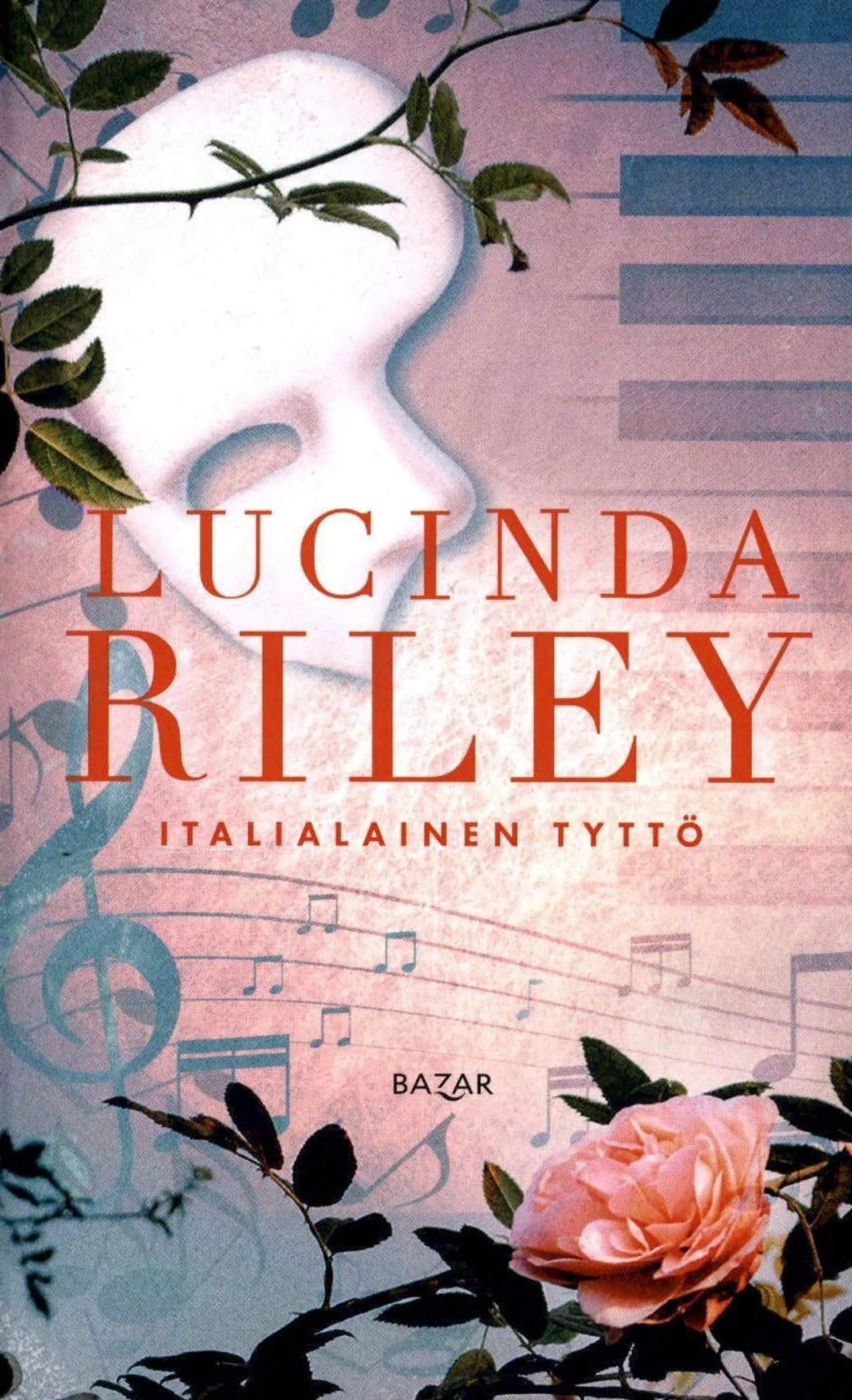 Riley, Lucinda: Italialainen tyttö