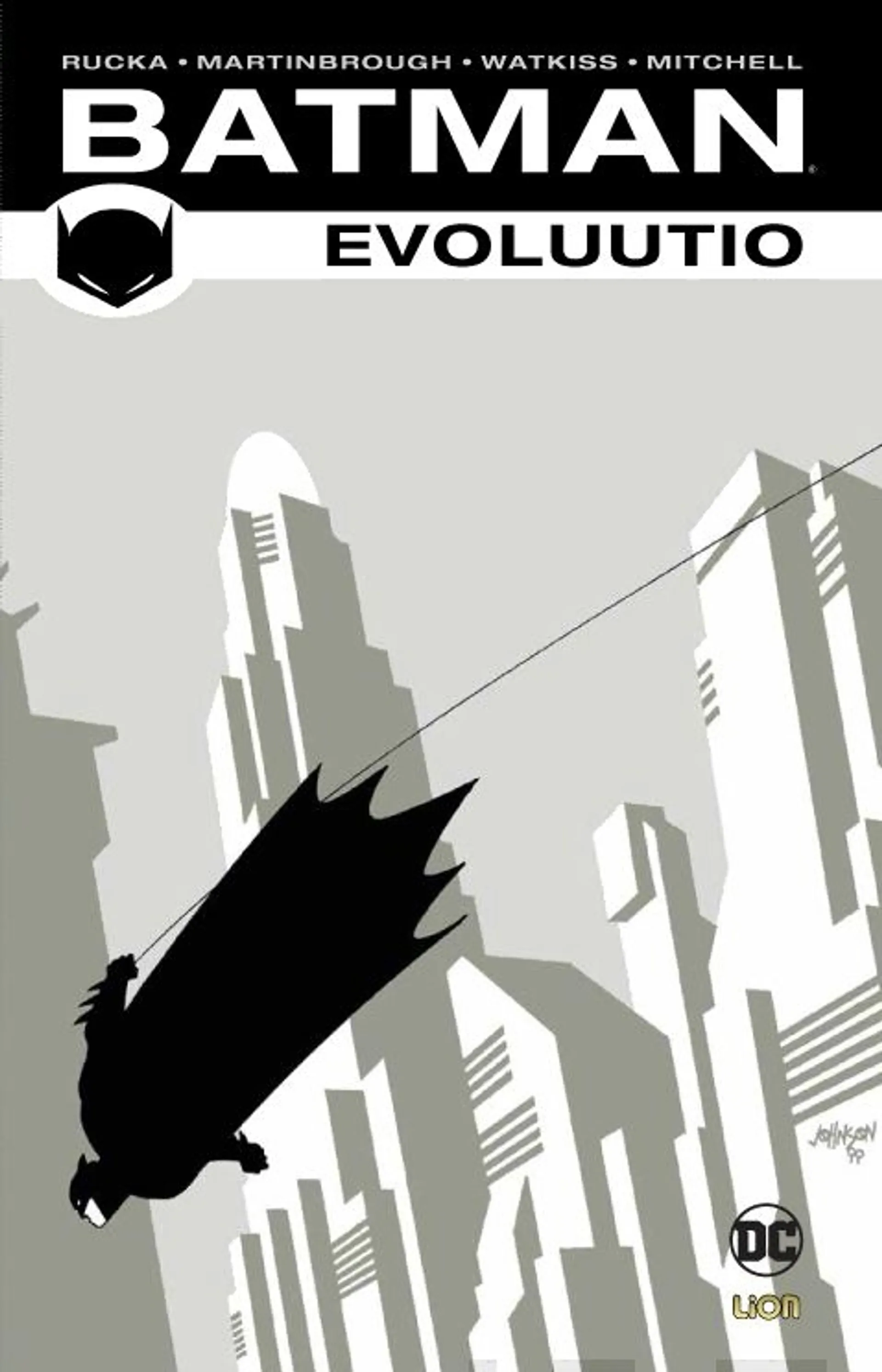 Rucka, Batman - Evoluutio 1