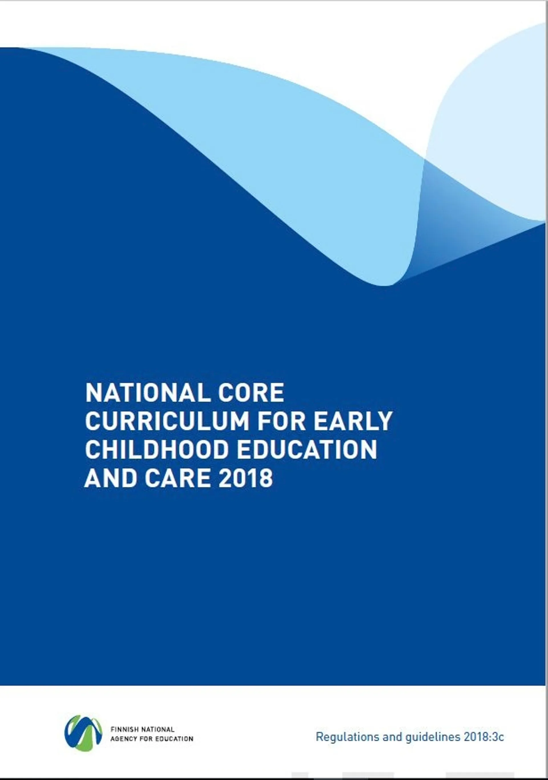 National core curriculum for early childhood education and care 2018