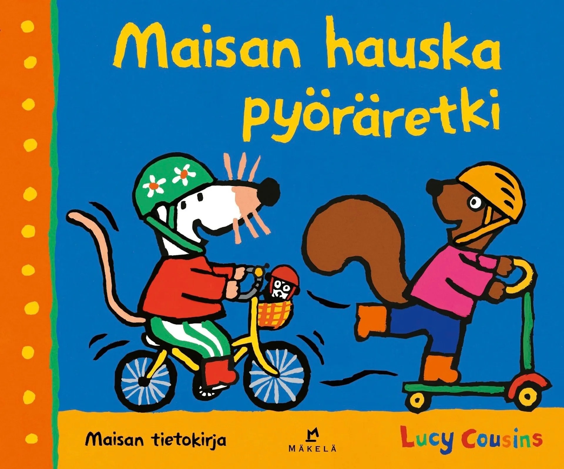 Cousins, Maisan hauska pyöräretki