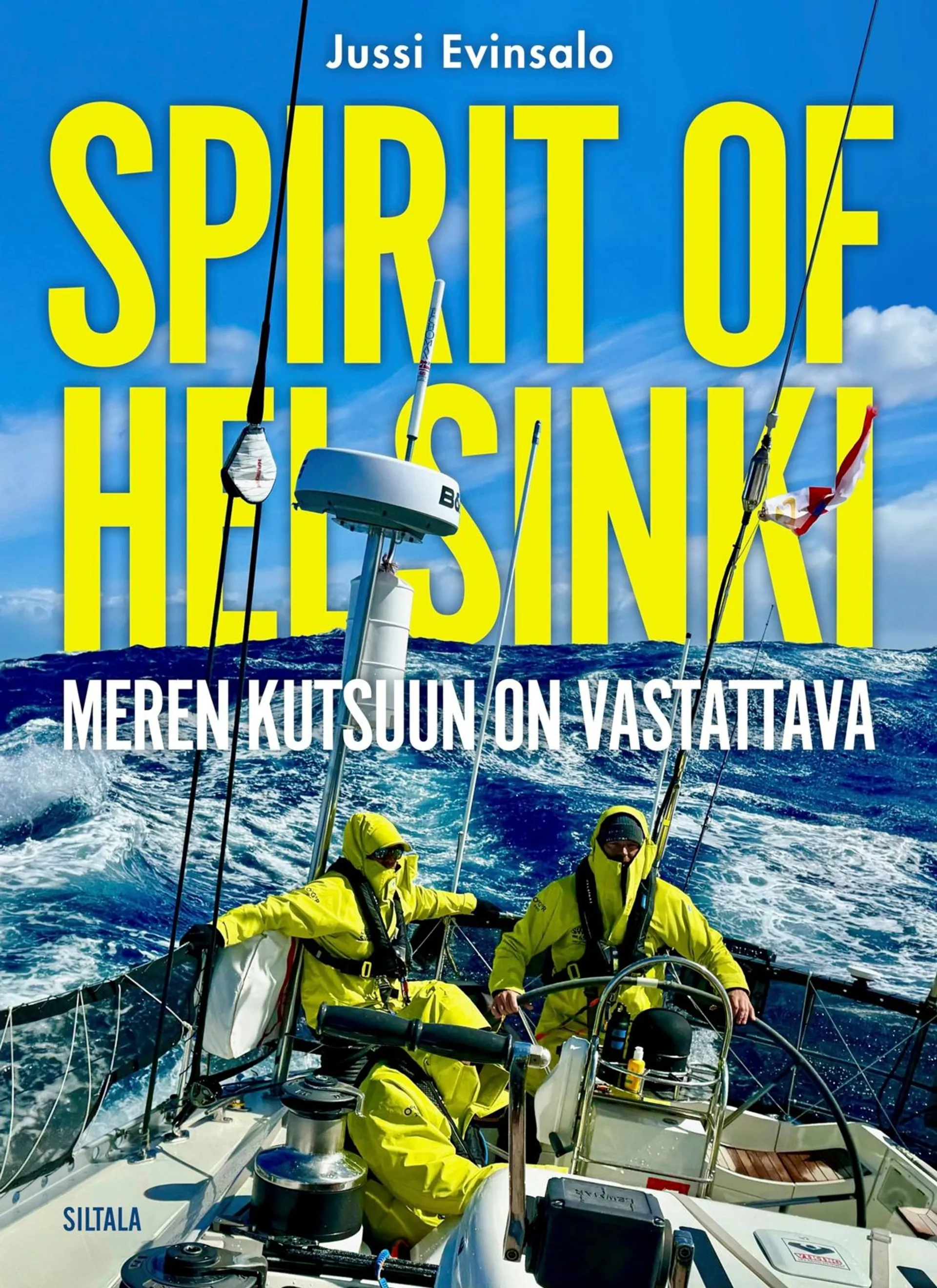 Evinsalo, Spirit of Helsinki - Meren kutsuun on vastattava