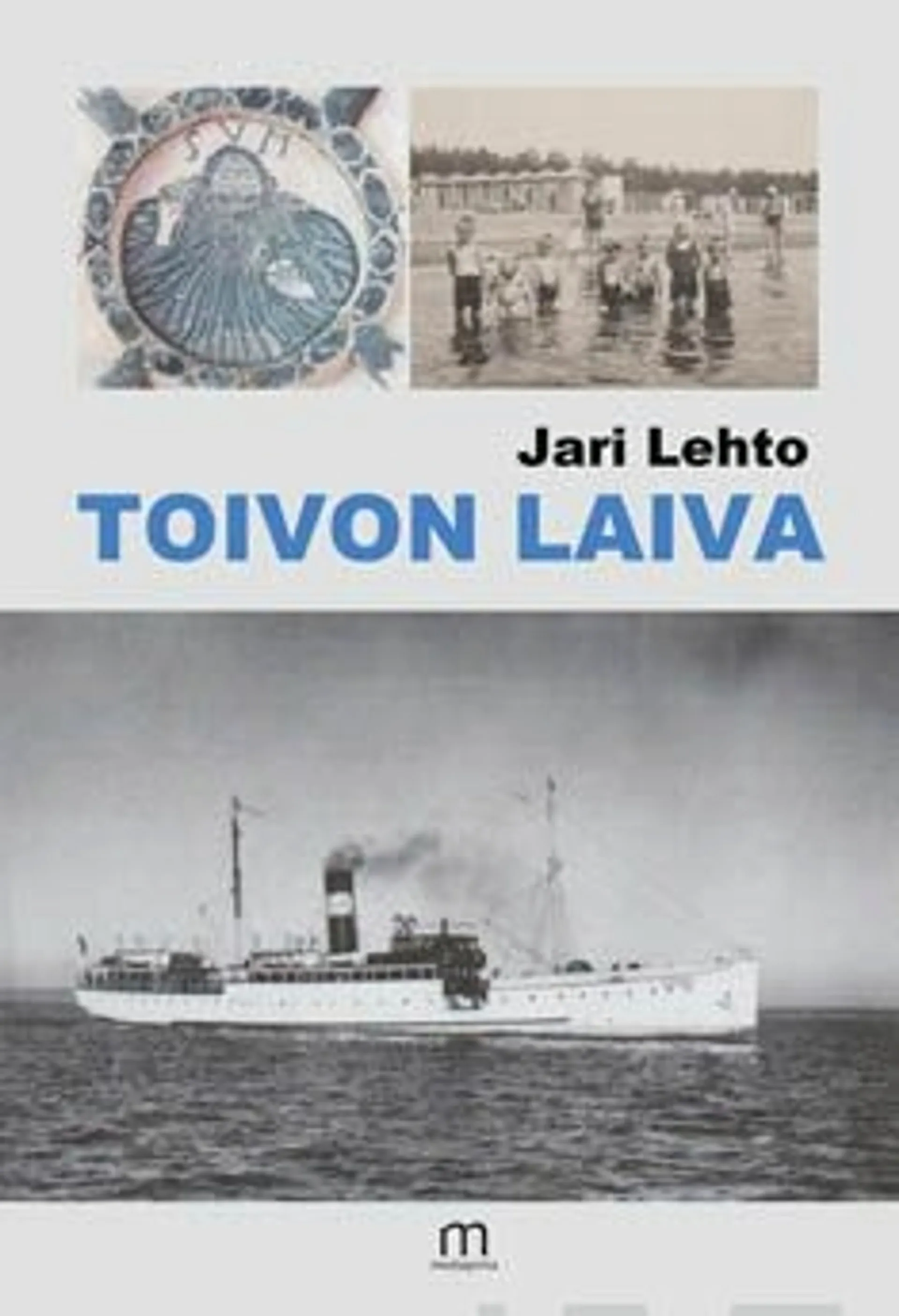 Lehto, Toivon laiva