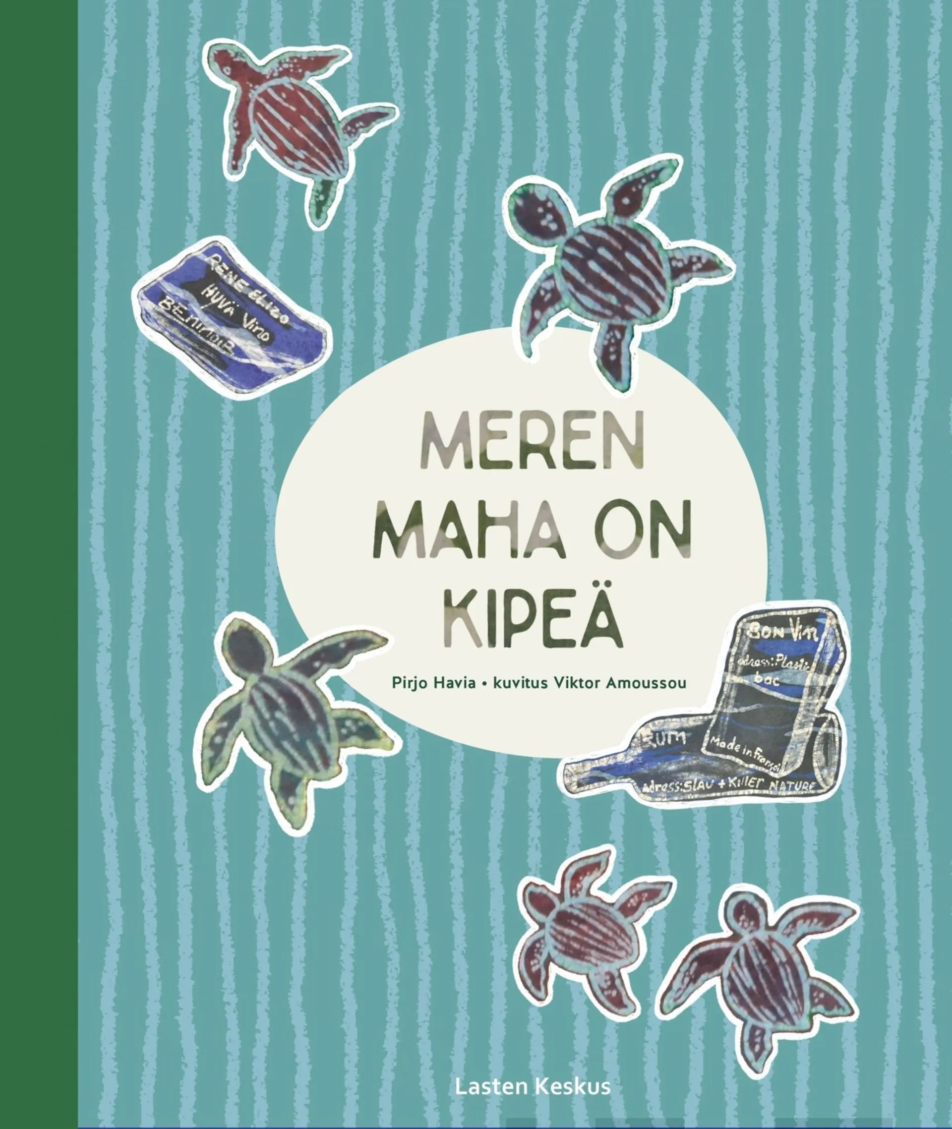 Havia, Meren maha on kipeä