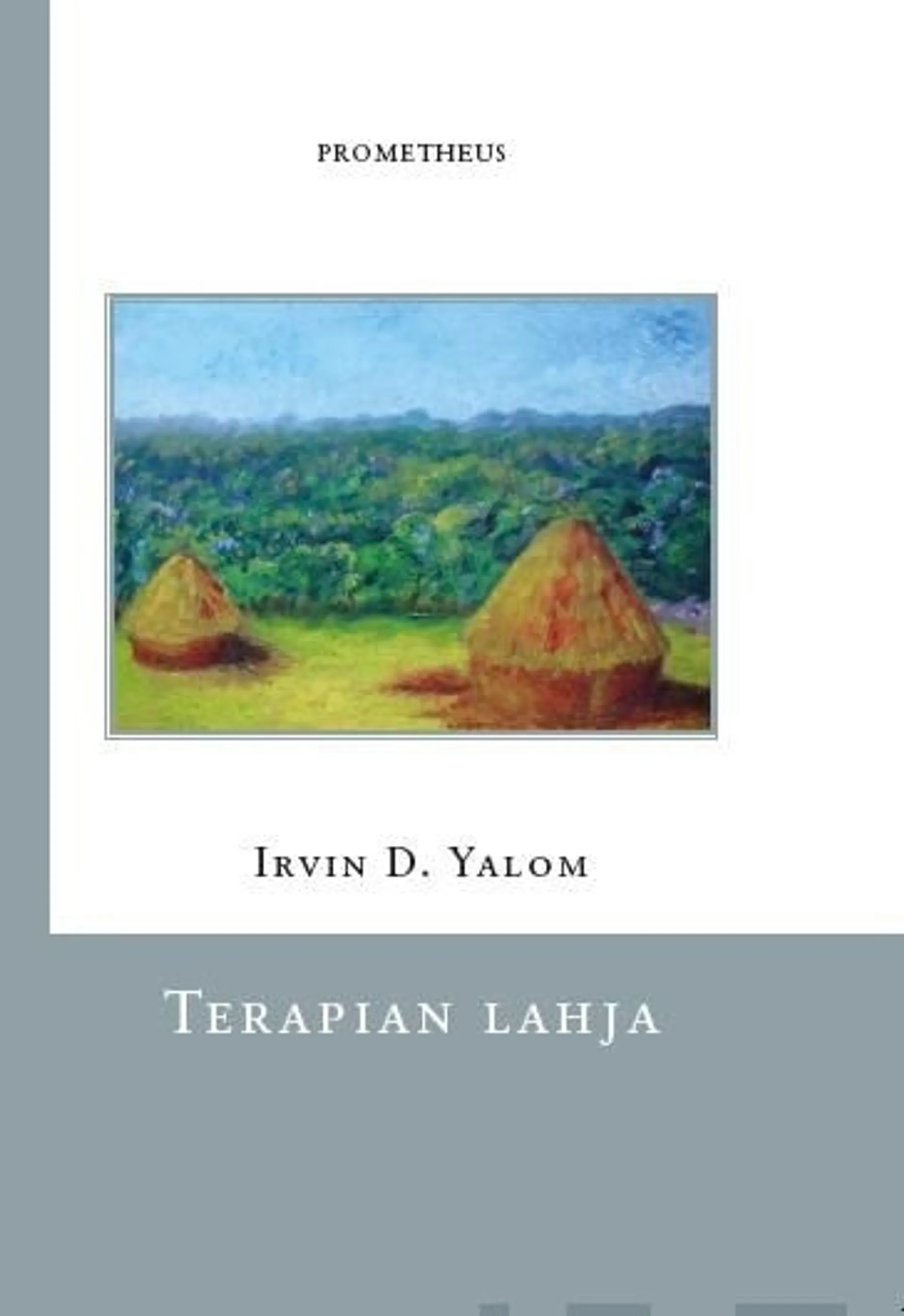 Yalom, Terapian lahja - Kirjeitä terapeuteille ja heidän potilailleen